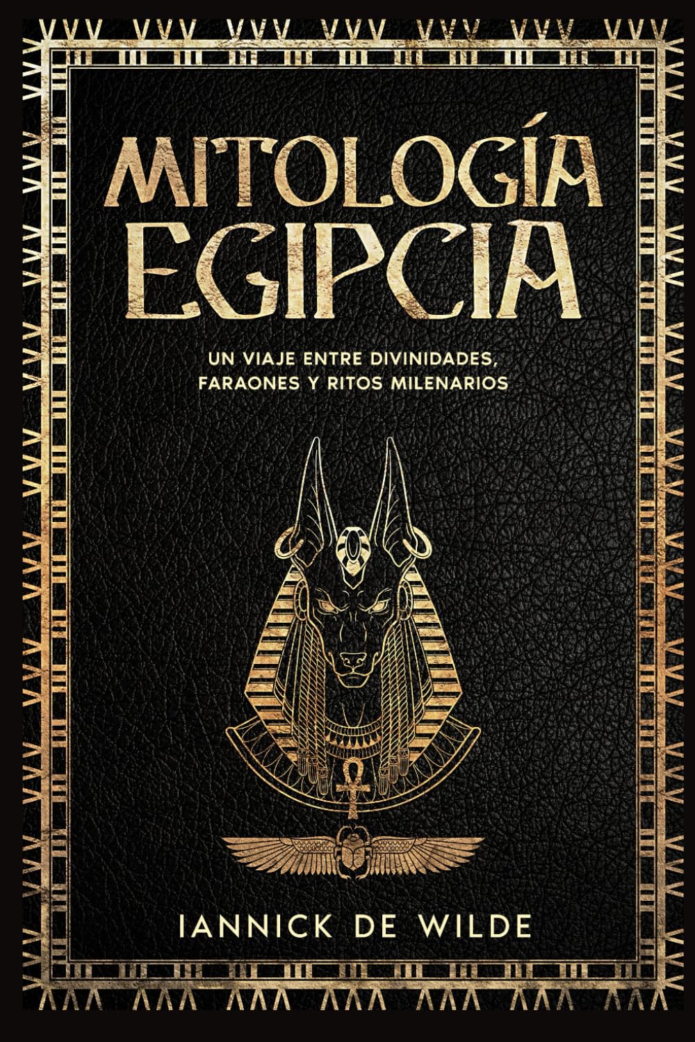 Libro: Mitología egipcia: Un Viaje entre Divinidades, Faraones y Ritos Milenarios