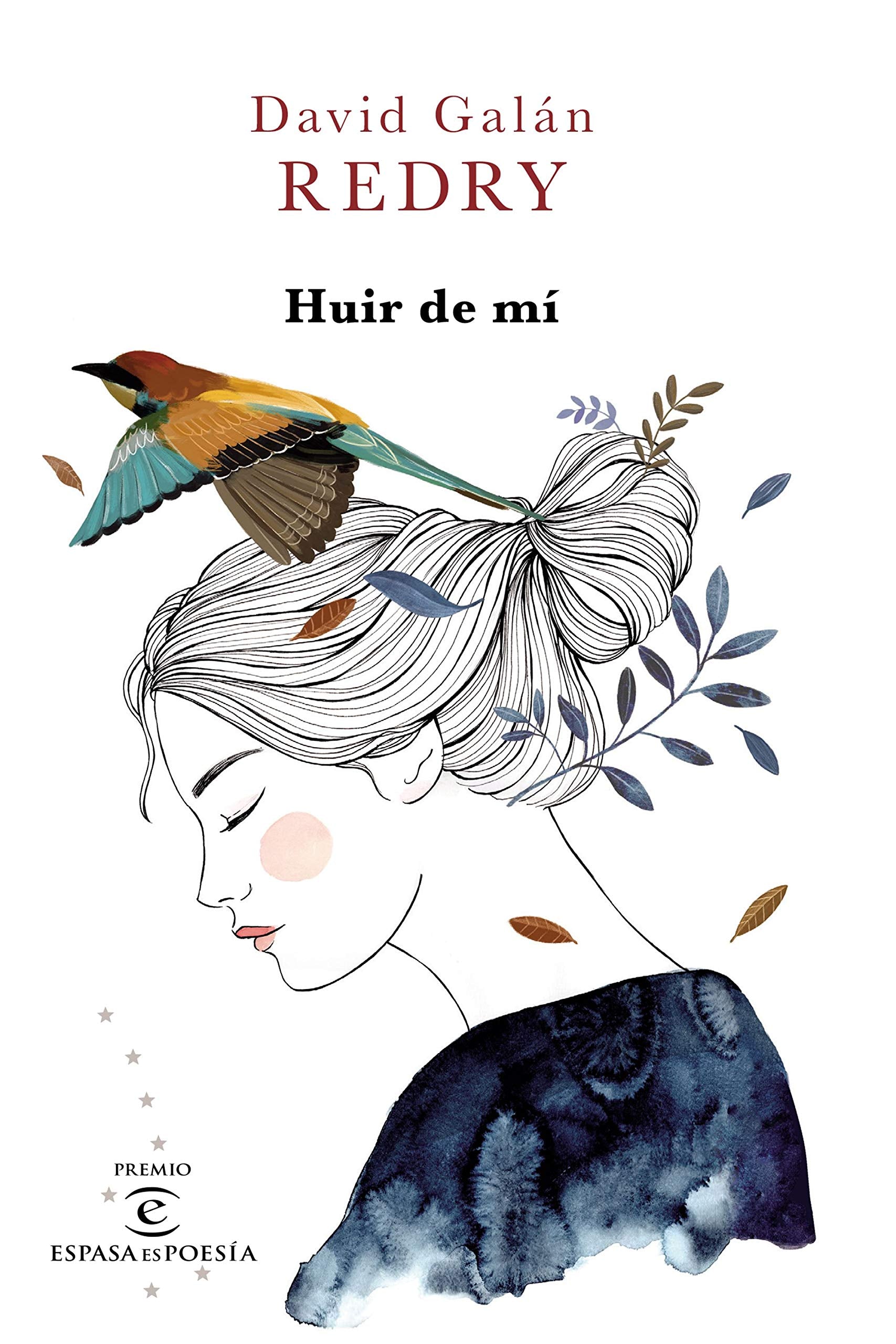 Libro: Huir de mí: II Premio ESPASAesPOESÍA