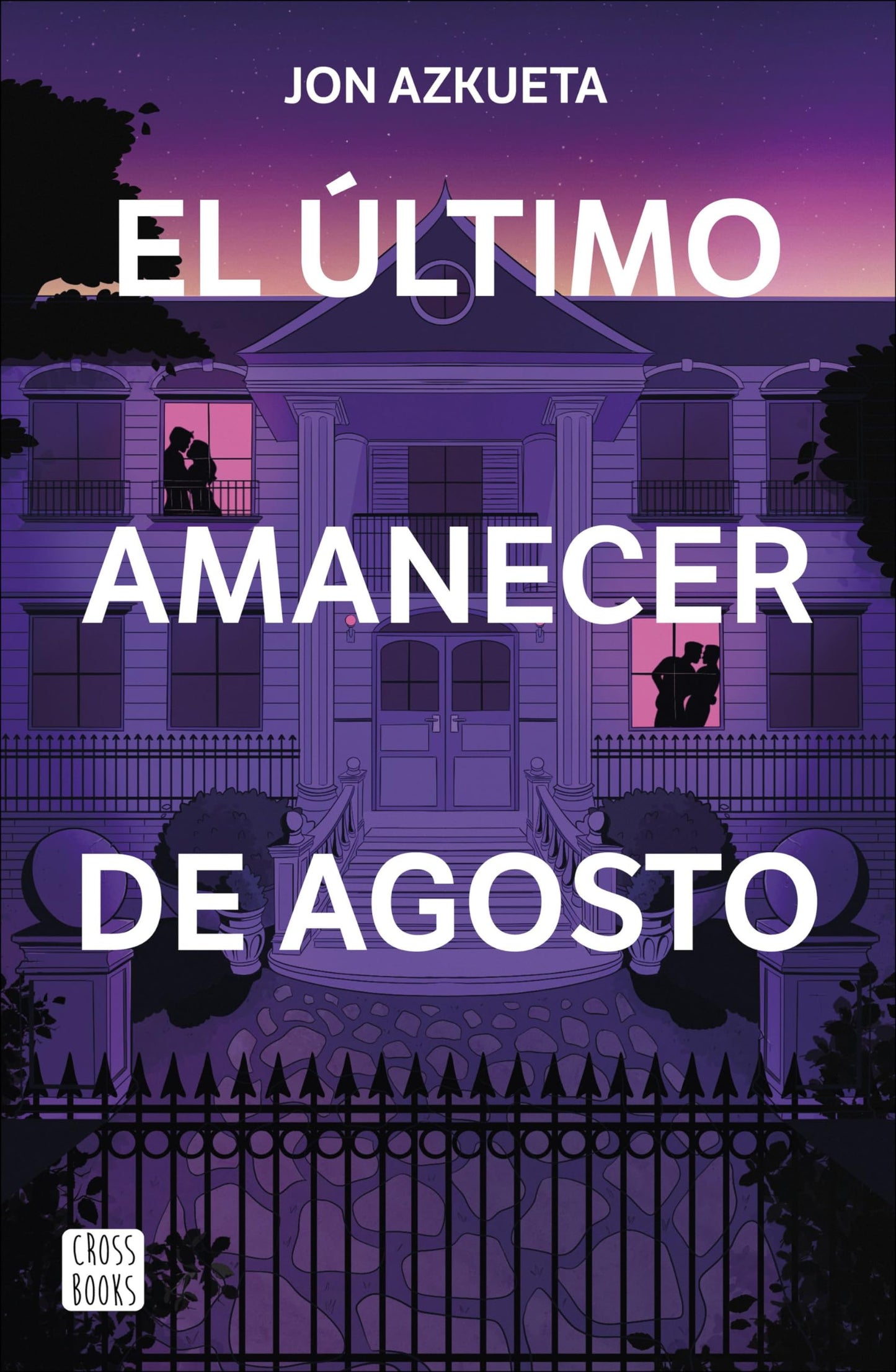 Libro: El último amanecer de agosto (Ficción)