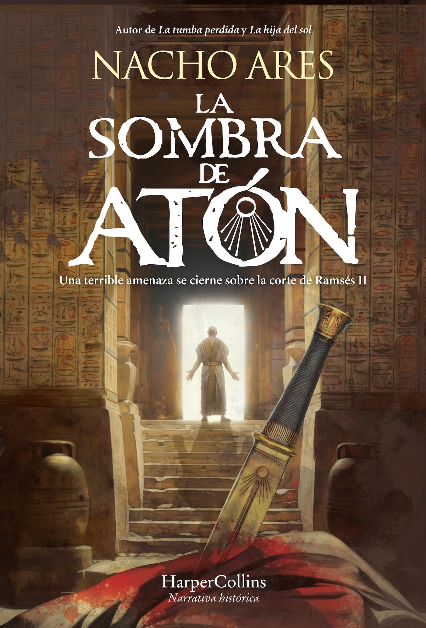 Libro: La sombra de Atón: Una terrible amenaza se cierne sobre la corte de Ramsés II (HarperCollins)