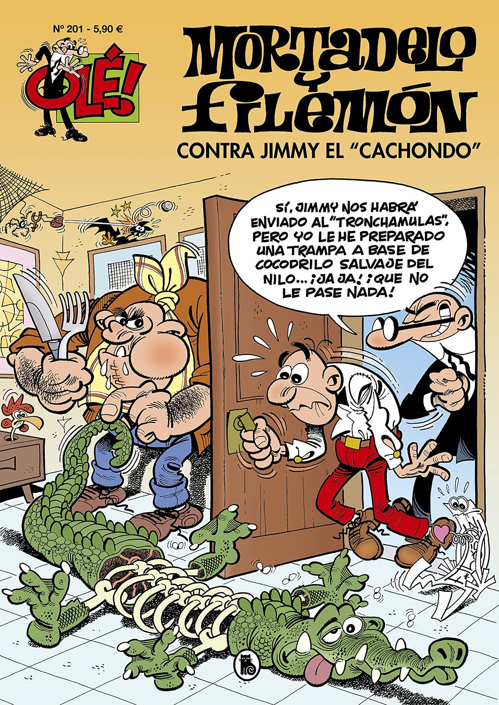 Libro: Mortadelo y Filemón. Contra Jimmy «El Cachondo» (Olé! Mortadelo 201) (Bruguera Clásica)