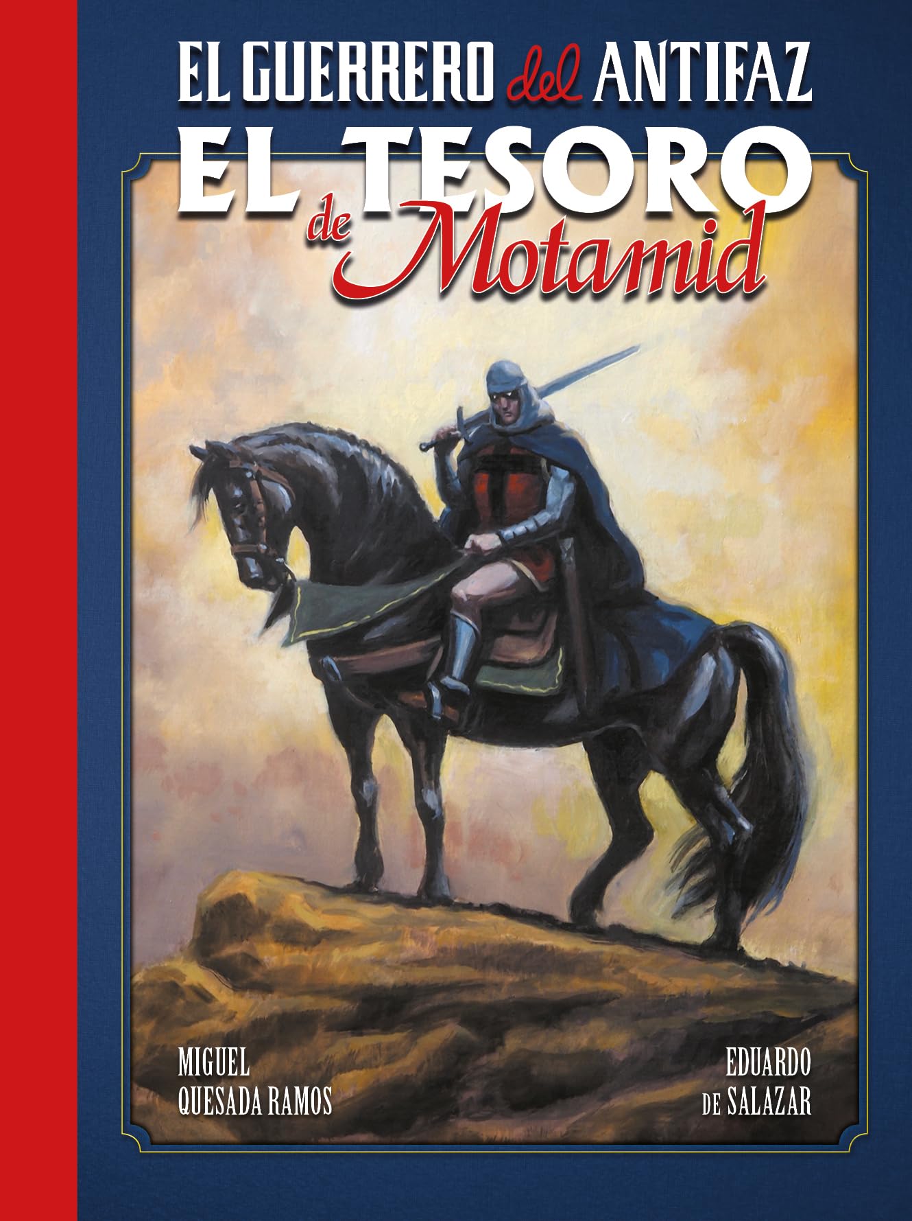 Libro: EL GUERRERO DEL ANTIFAZ: EL TESORO DE MOTAMID
