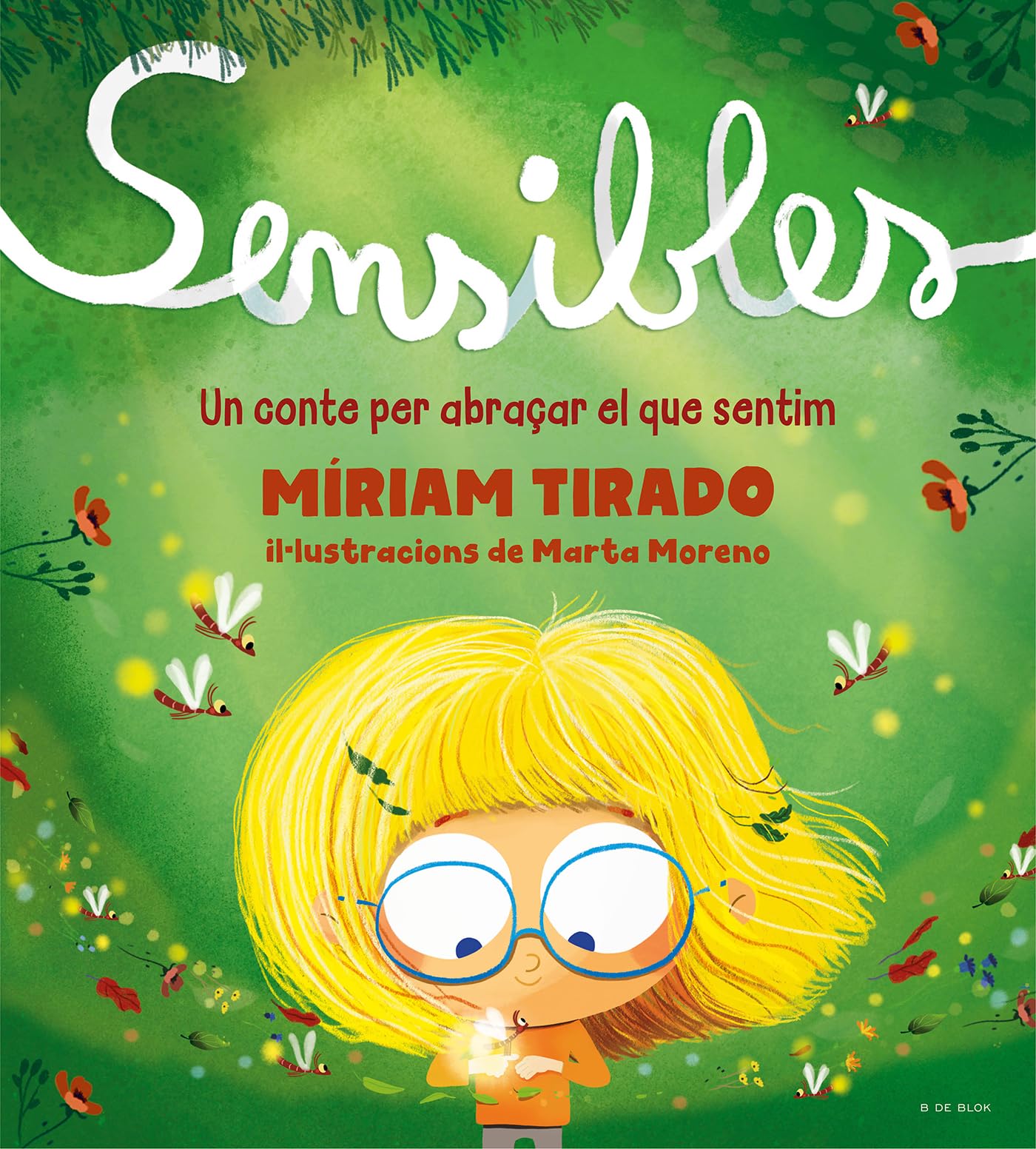 Libro: Sensibles (edició en català): Un conte per abraçar el que sentim (Emocions en família)