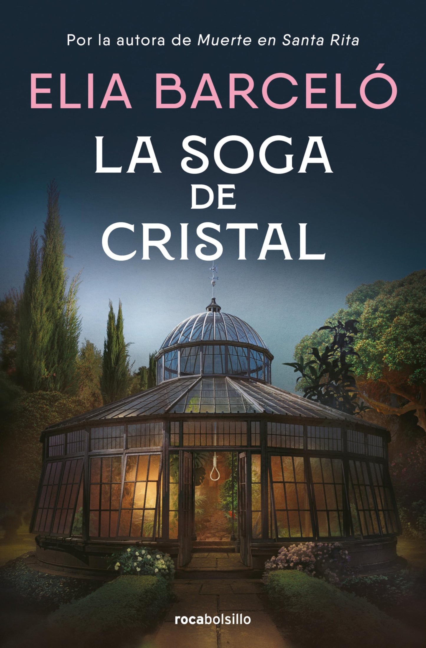 Libro: La soga de cristal (Muerte en Santa Rita 3) (Best Seller | Thriller)