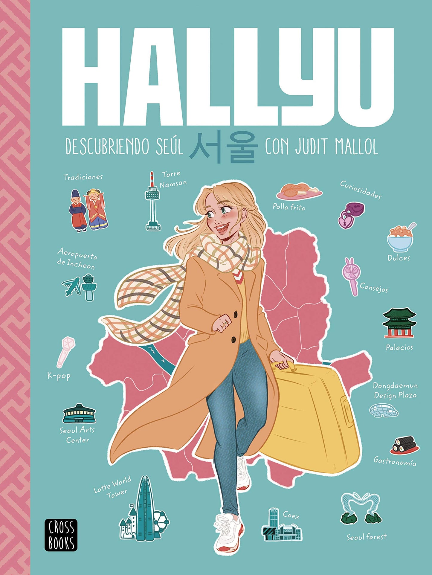 Libro: Hallyu. Descubriendo Seúl con Judit Mallol