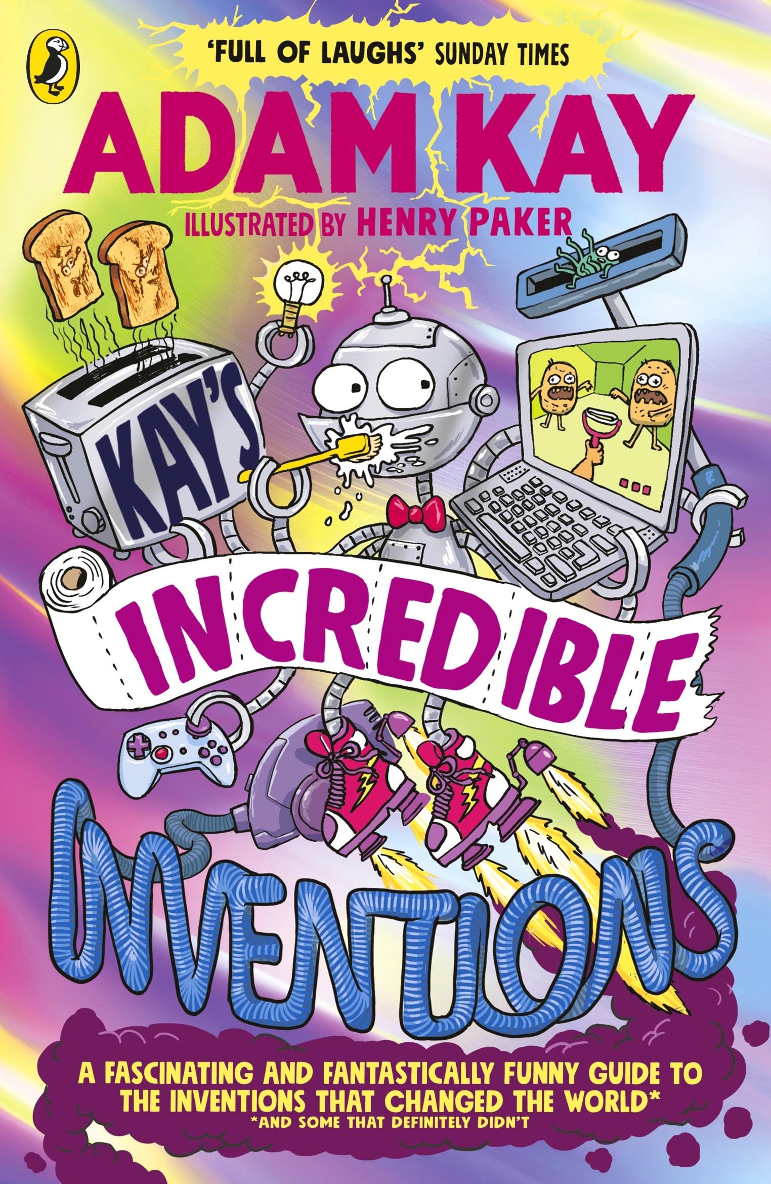 Libro: Kay’s Incredible Inventions: A fascinating and fantastically funny guide to inventions that changed the world (and some that definitely didn't)