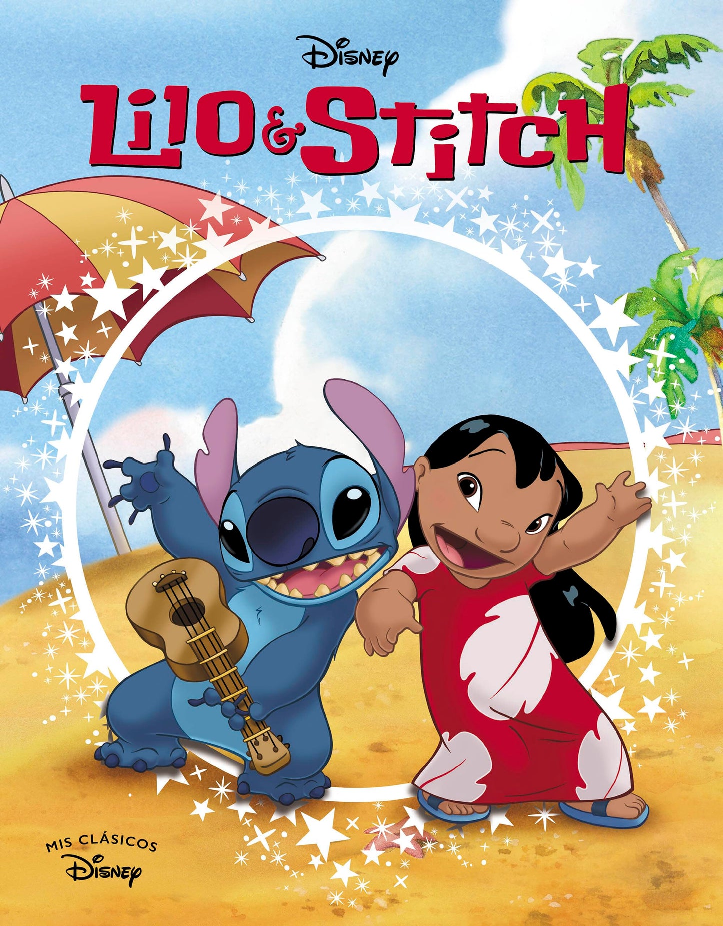 Libro: Lilo & Stitch (Mis Clásicos Disney)
