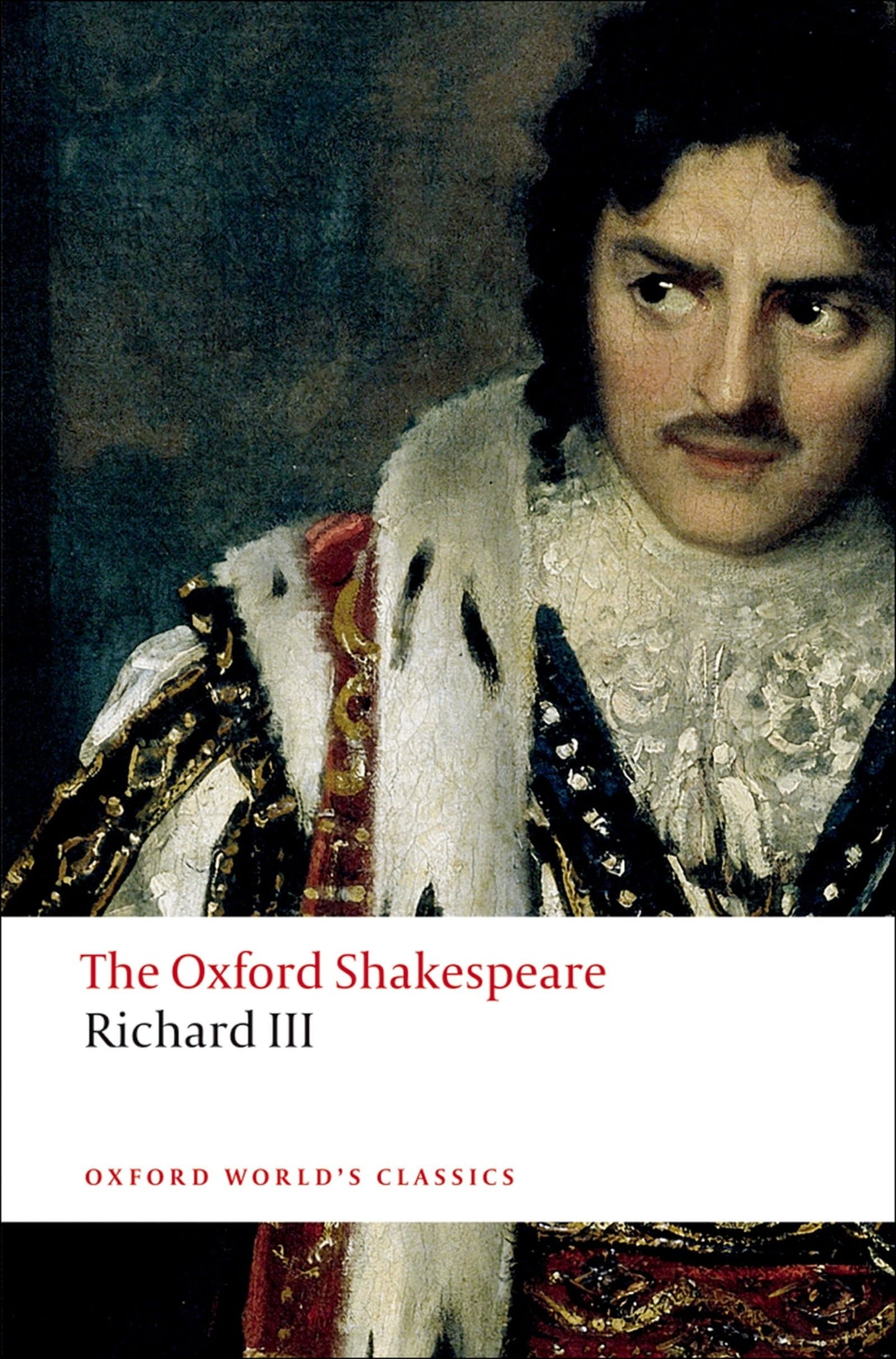Libro: The Tragedy Of King Richard III: The Oxford Shakespeare: The Oxford Shakespearethe Tragedy of King Richard III (Oxford World’s Classics)
