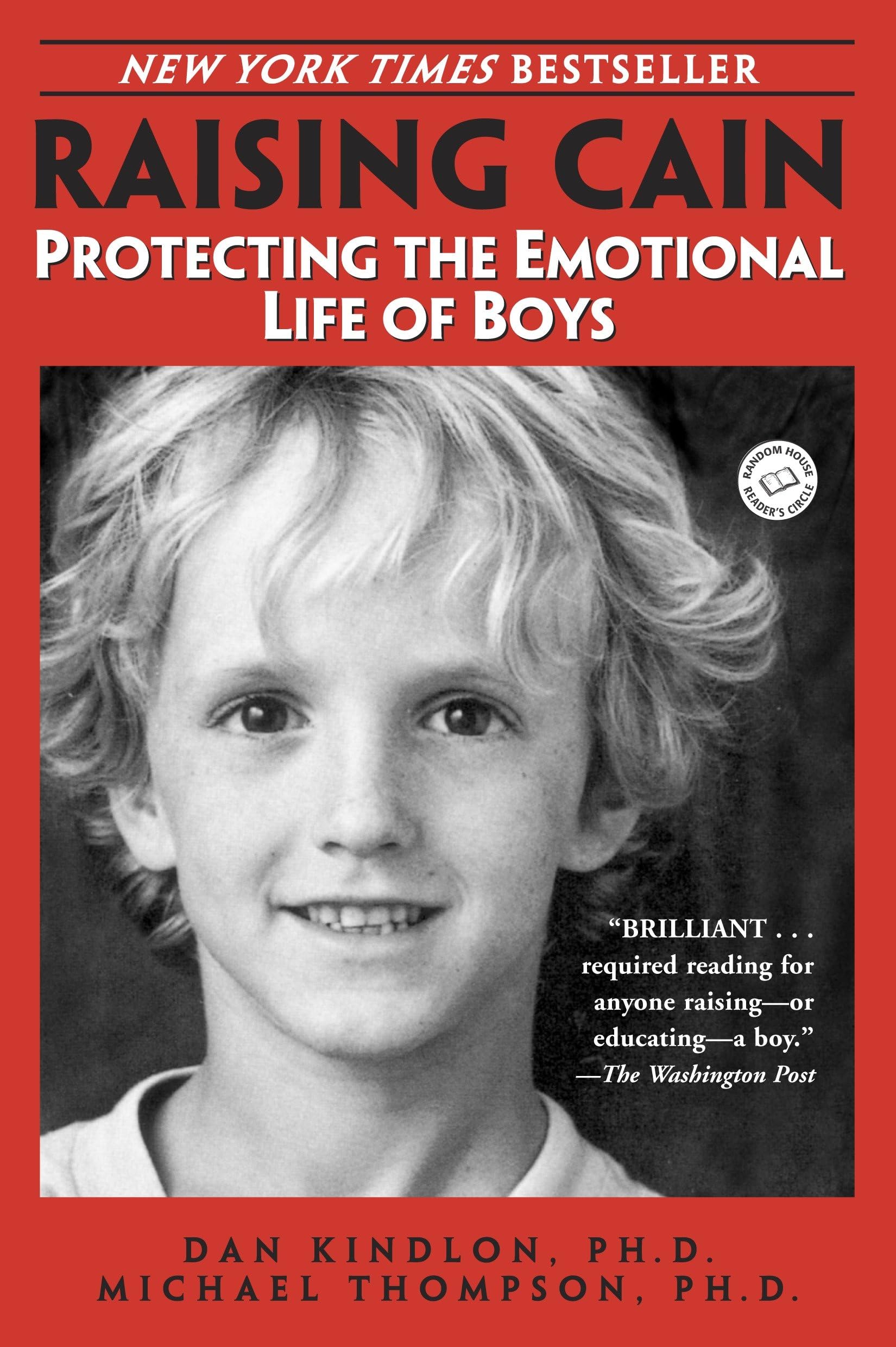 Libro: Raising Cain: Protecting the Emotional Life of Boys