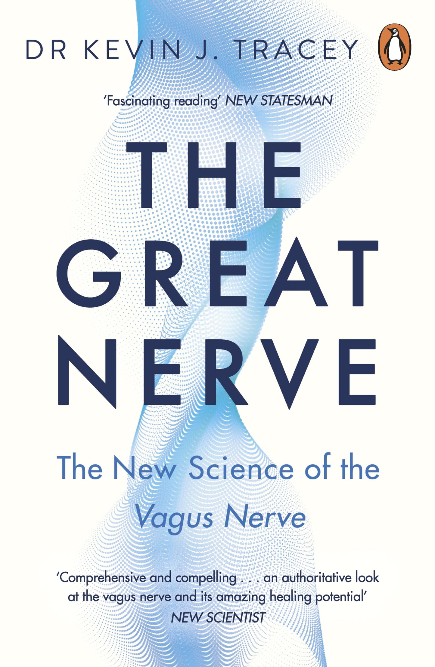 Libro: The Great Nerve: The New Science of the Vagus Nerve