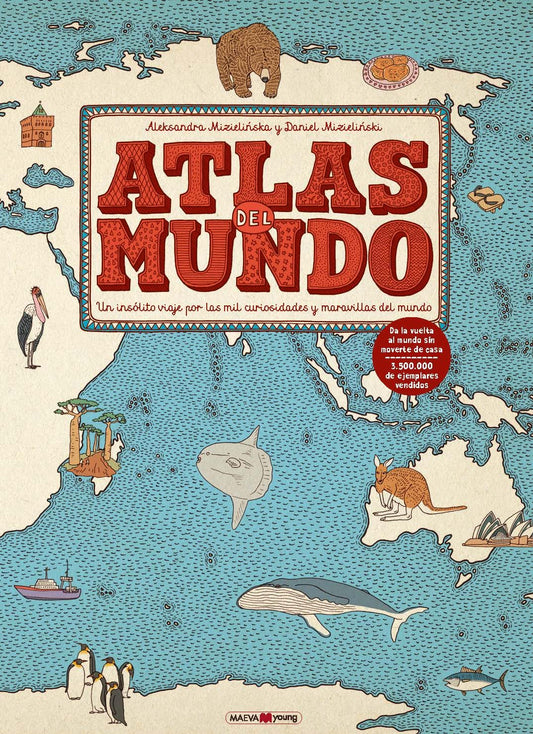 Atlas del mundo: Un insólito viaje por las mil curiosidades y maravillas del mundo (Libros para los que aman los libros)