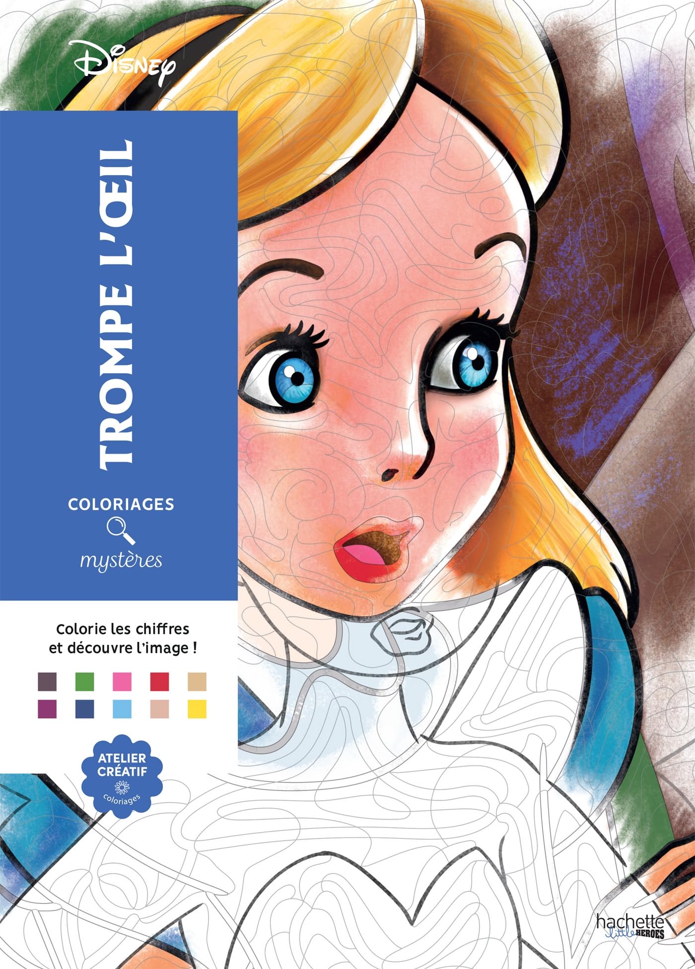 Libro: Trompe-l'oeil Disney: Colorie et découvre un nouveau personnage