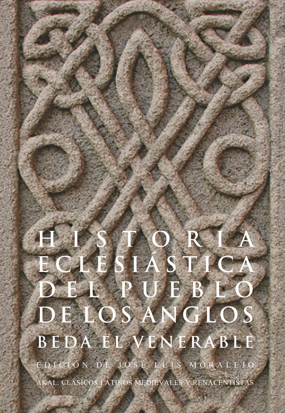 Libro: Historia eclesiástica del pueblo de los anglos (Clásicos latinos medievales y renacentistas)