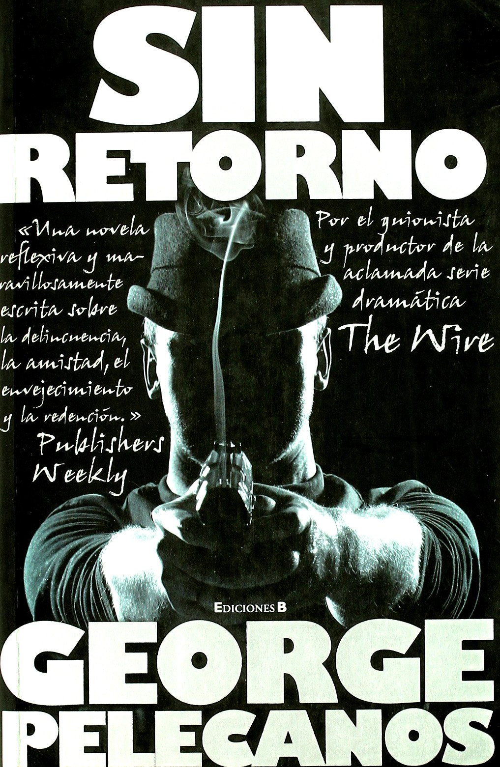 Libro: Sin retorno (Spanish Edition)
