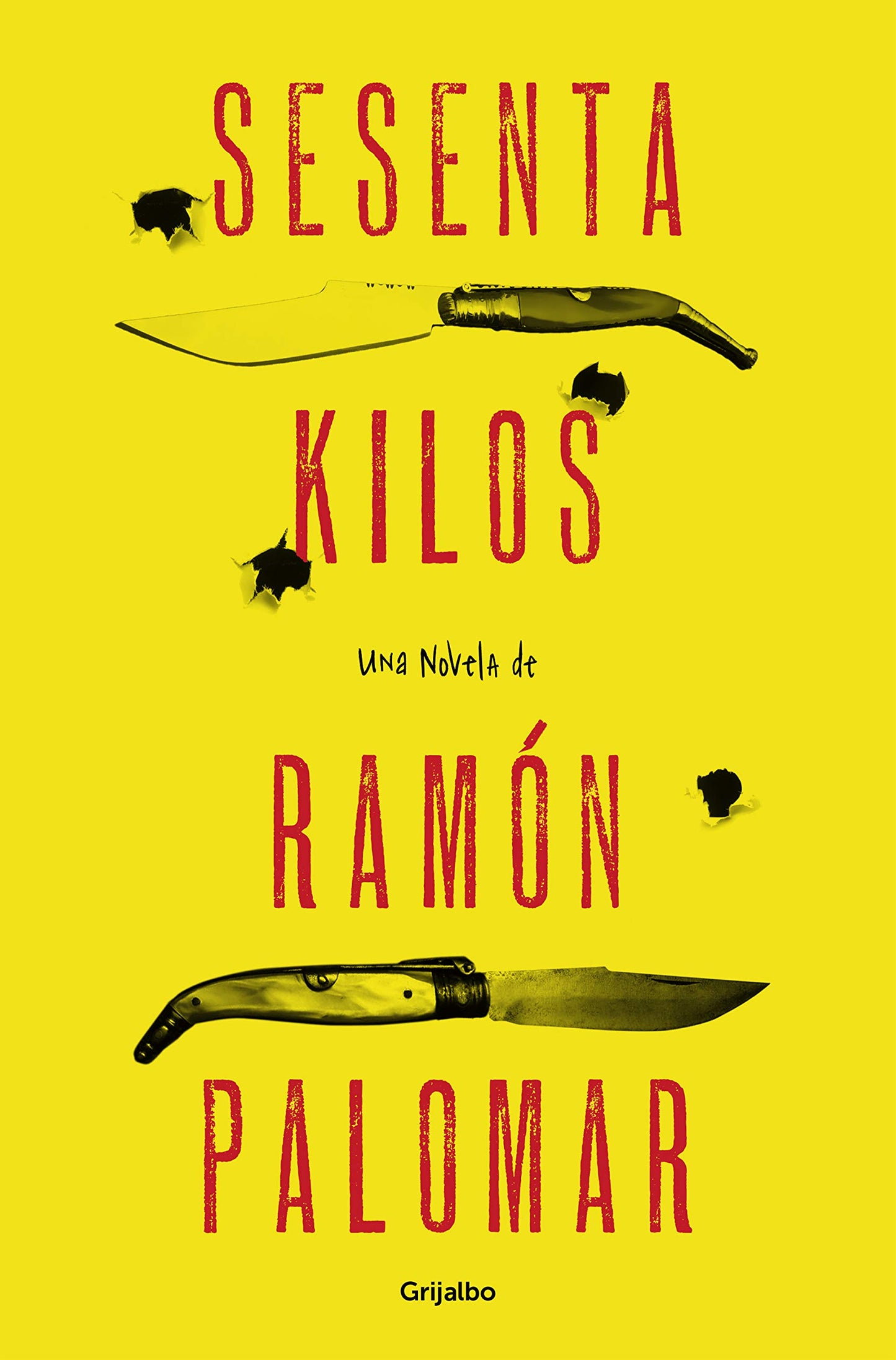Libro: Sesenta Kilos (Spanish Edition)