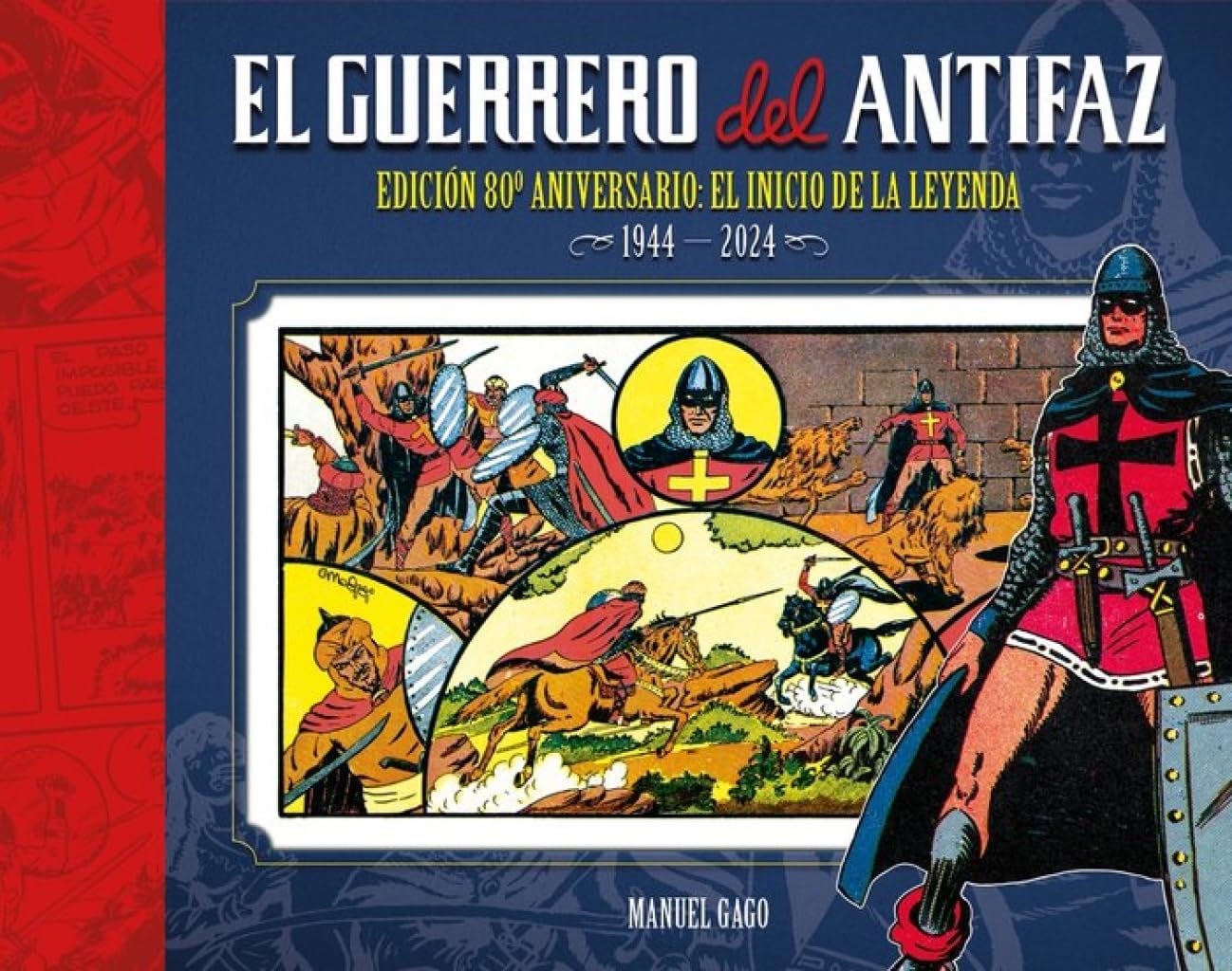 Libro: EL GUERRERO DEL ANTIFAZ: EDICIÓN 80º ANIVERSARIO