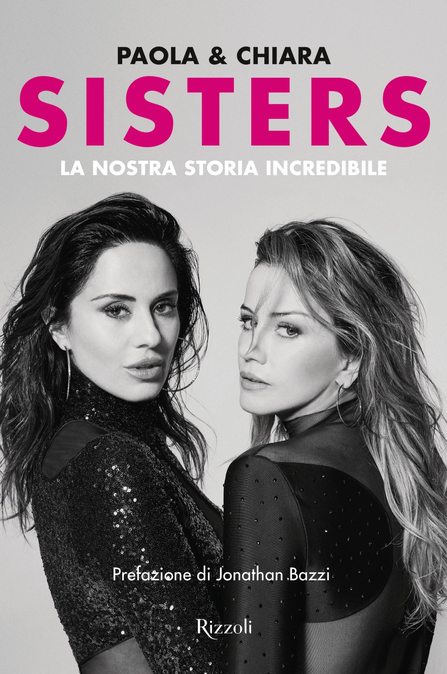 Libro: Sisters. La nostra storia incredibile