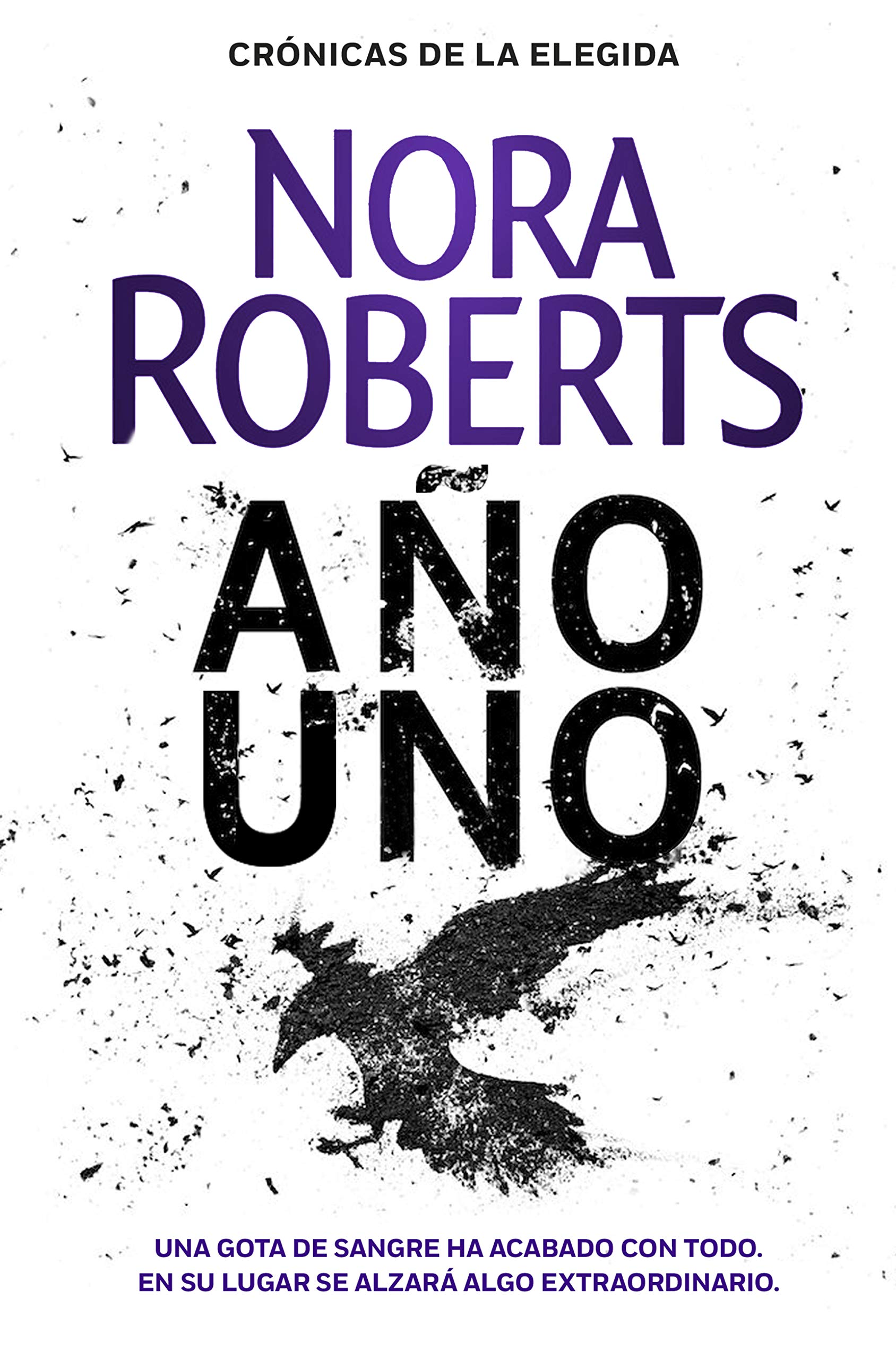 Libro: Año uno (Crónicas de la Elegida 1)