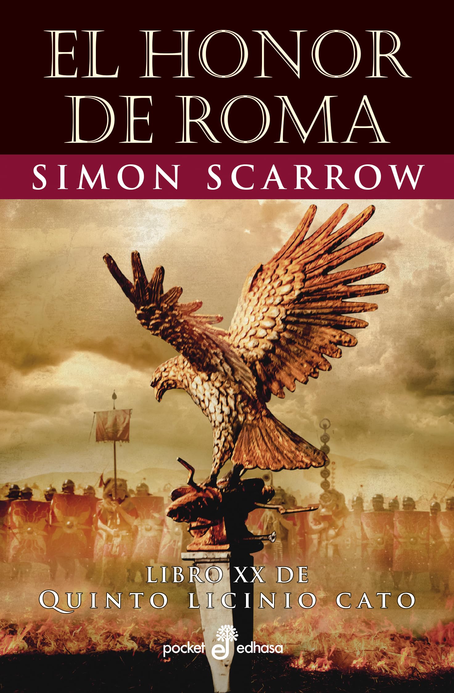 Libro: El honor de Roma (XX) (Pocket - Edhasa)