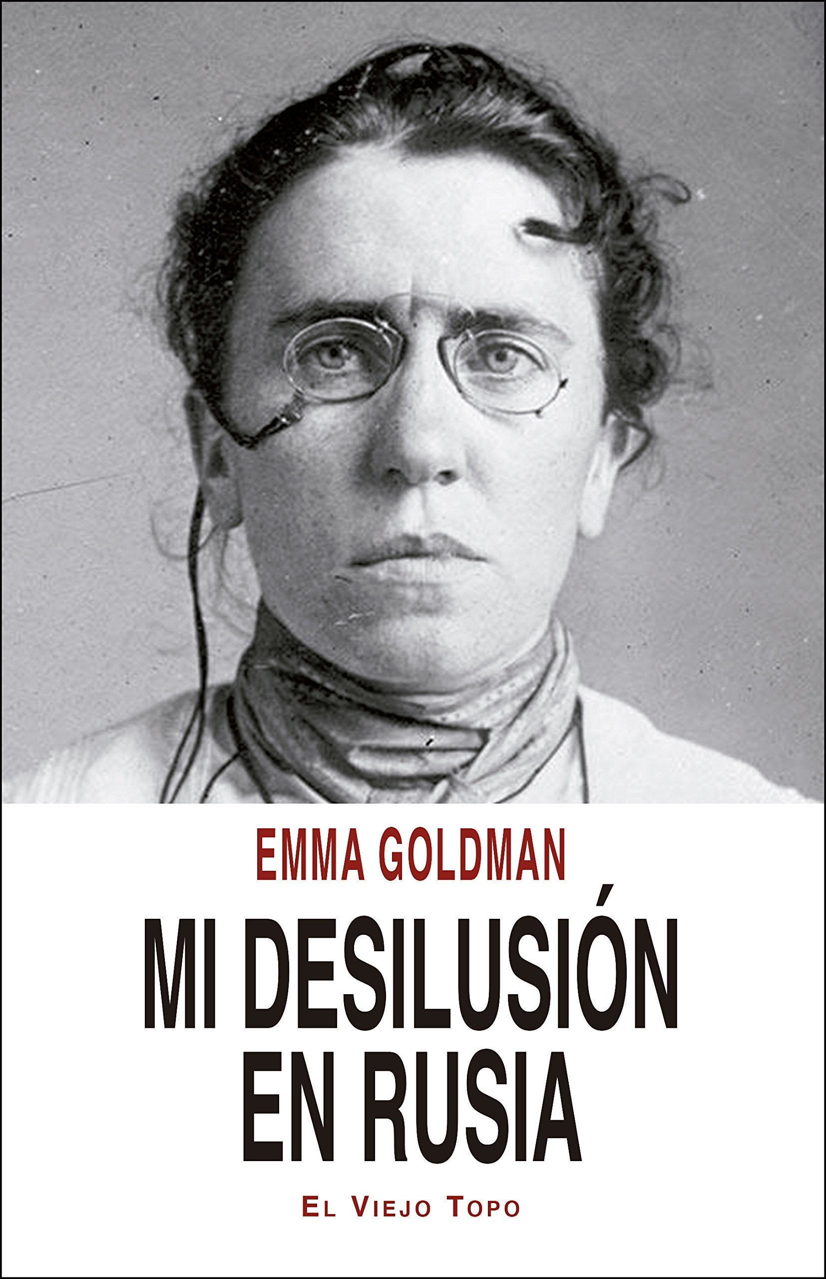Libro: Mi desilusión en Rusia
