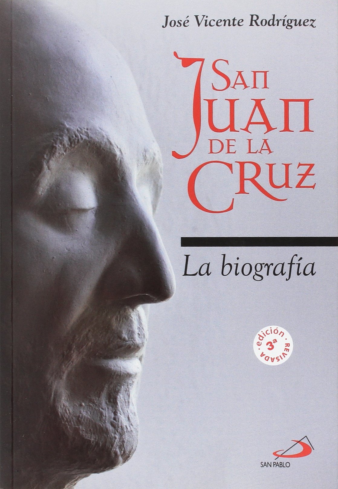 Libro: San Juan de la Cruz: La biografía: 10 (Monumenta)