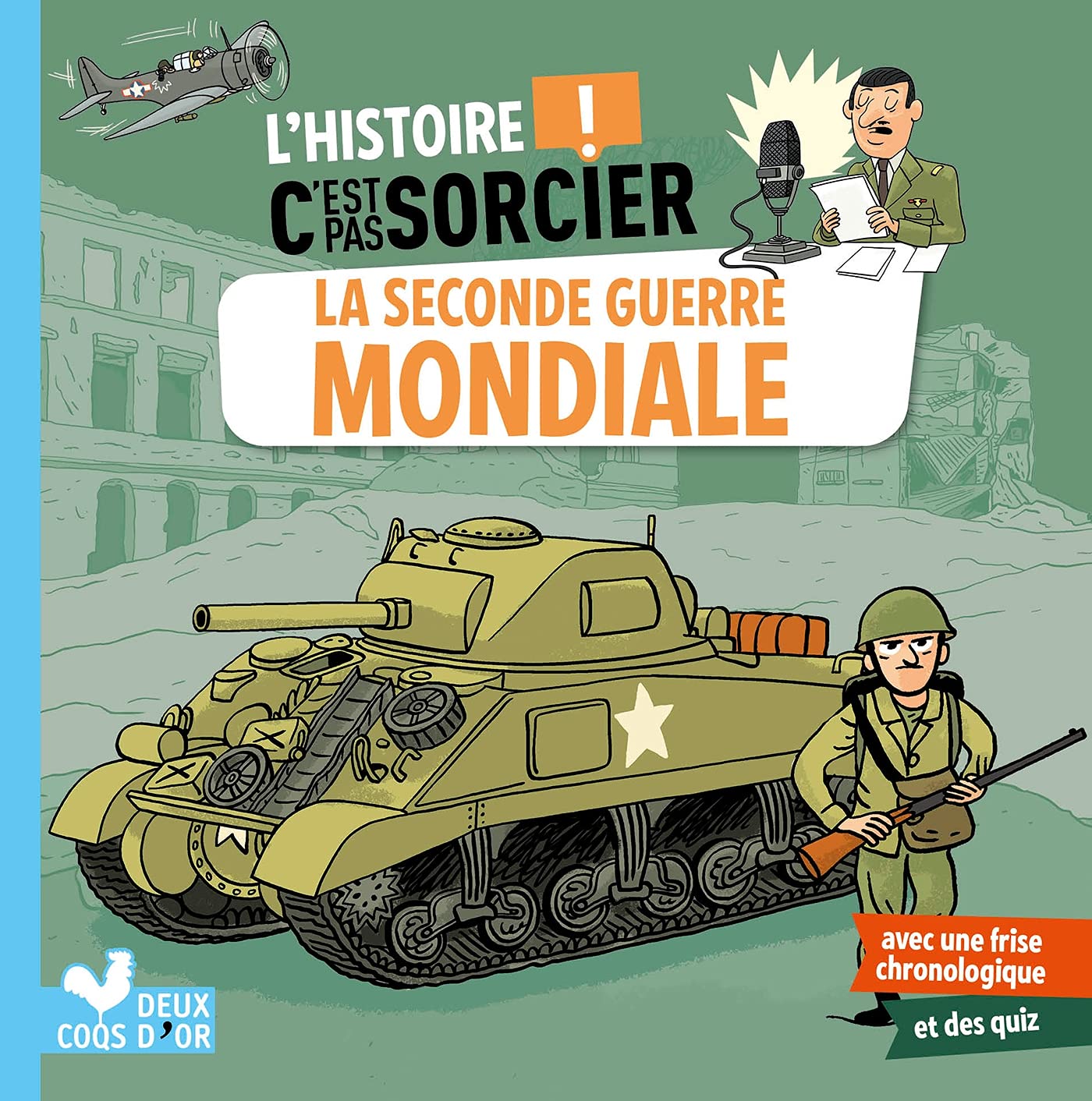 Libro: L'histoire C'est pas sorcier - La Seconde Guerre mondiale