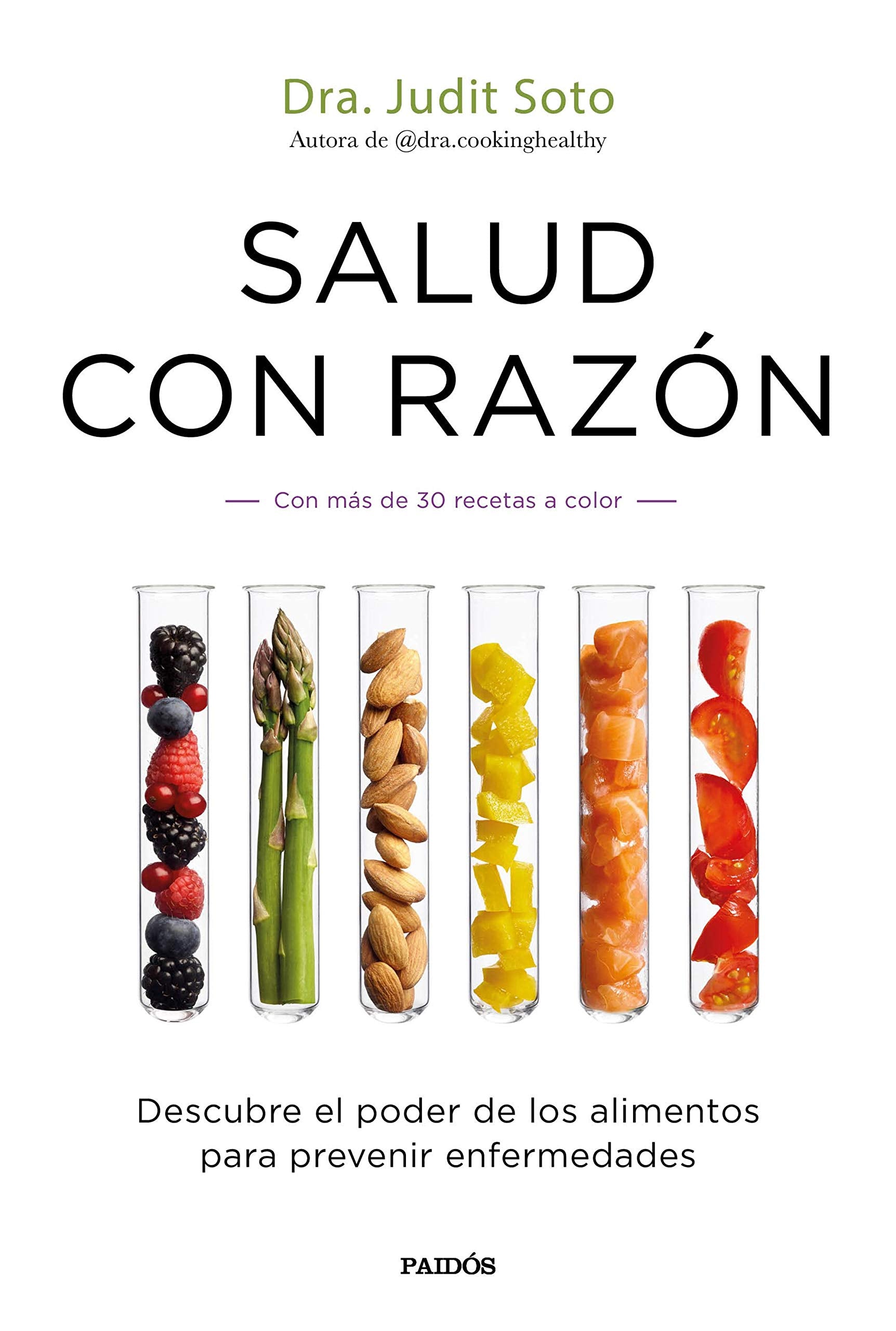 Libro: Salud con razón: Descubre el poder de los alimentos para prevenir enfermedades