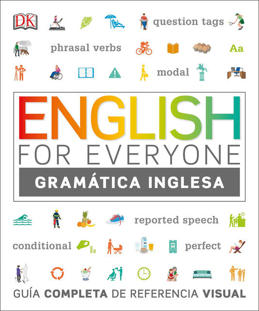 English for Everyone - Gramática inglesa: Guía completa de referencia visual (Aprender inglés)
