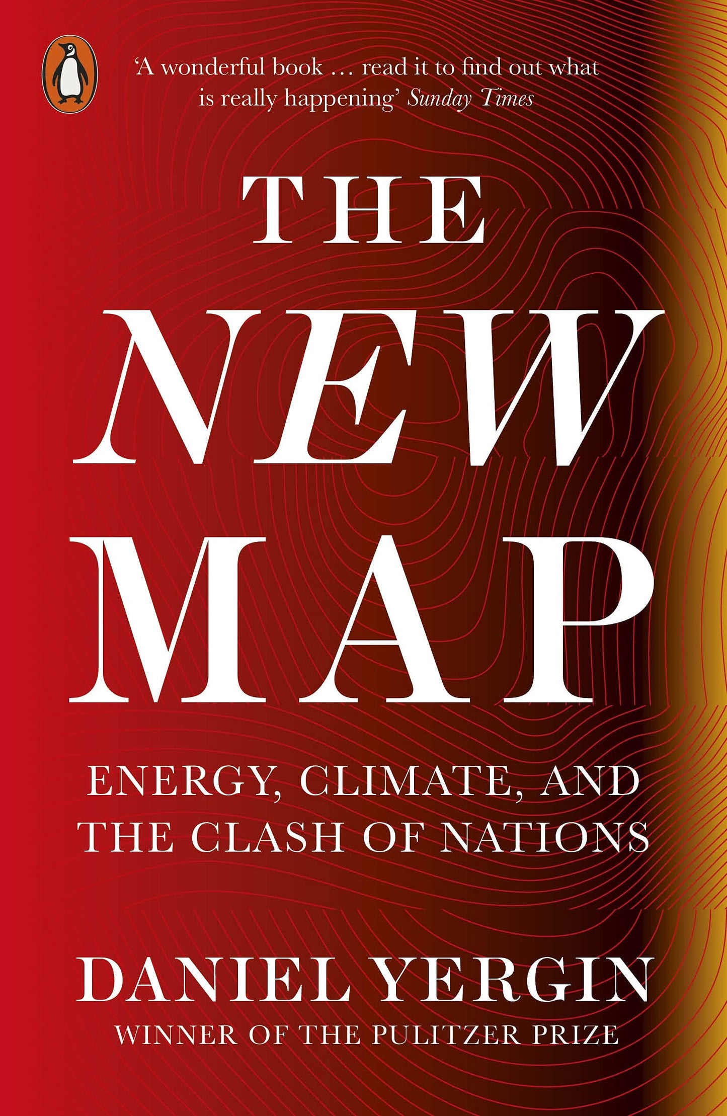 Libro: The New Map: Energy, Climate, and the Clash of Nations