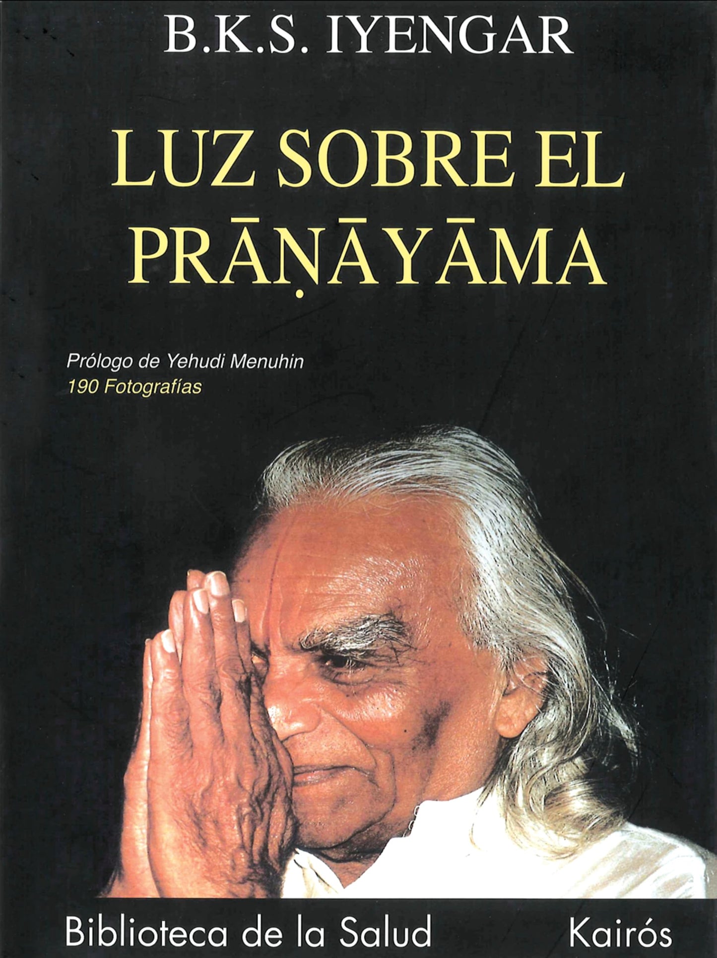 Libro: Luz sobre el Pranayama (Biblioteca de la Salud)