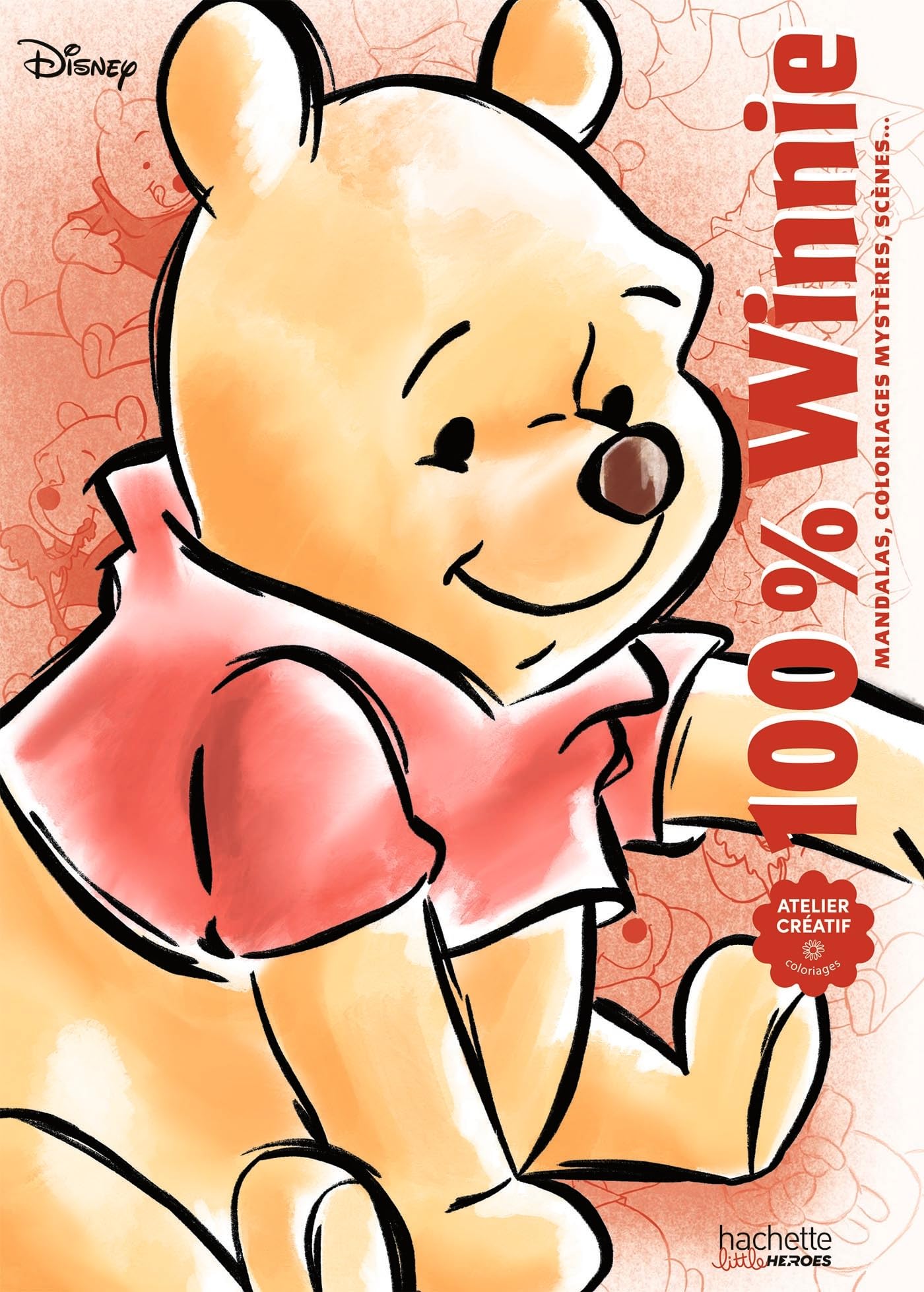 Libro: 100 % Winnie: Mandalas, coloriages mystères, scènes...