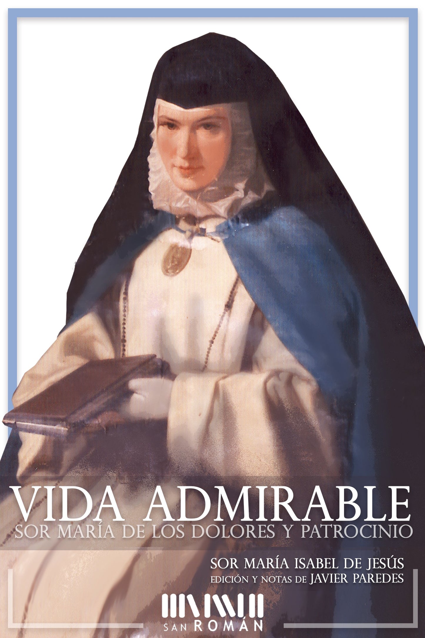 Libro: Vida admirable (SAN ROMAN)