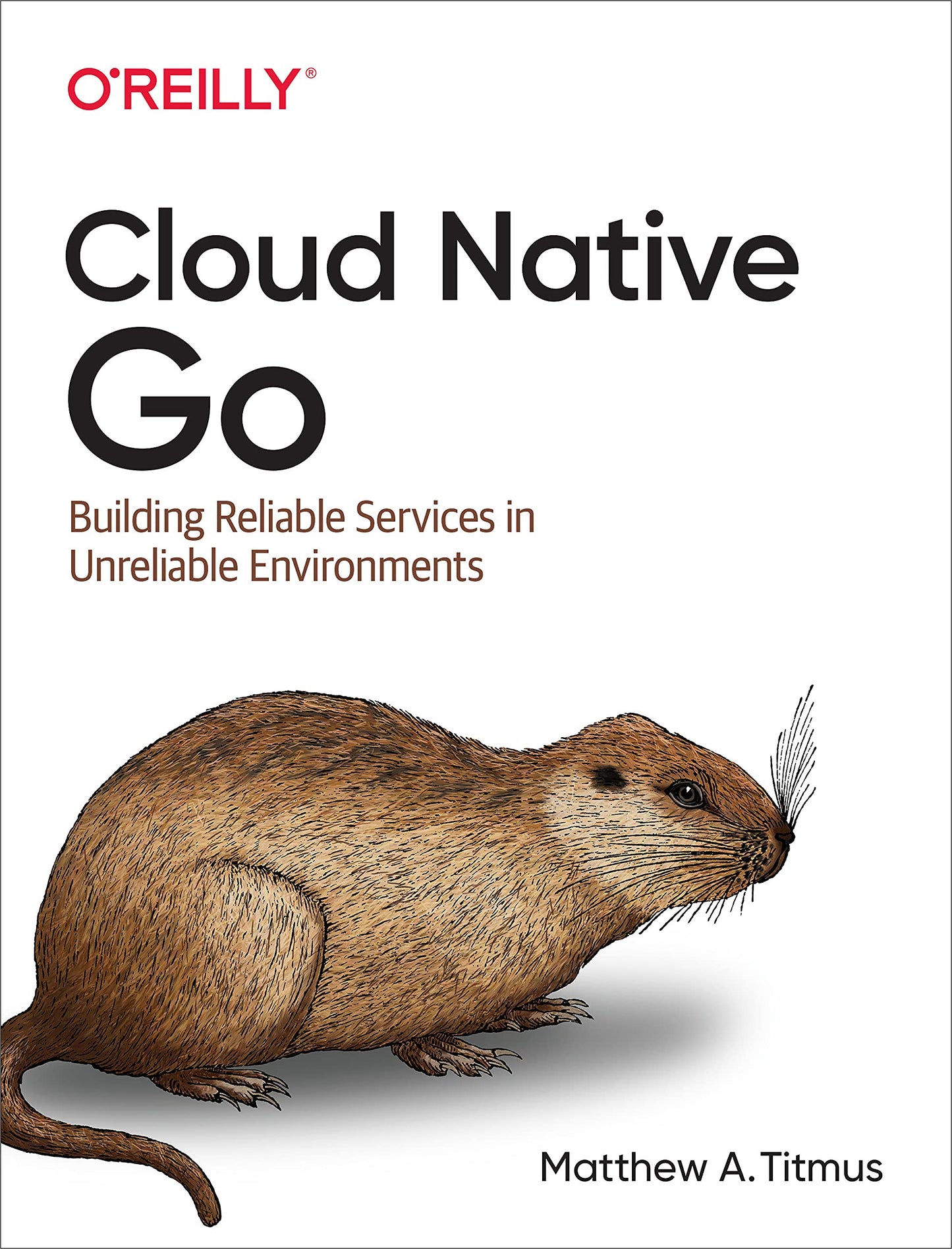 Libro: Cloud Native Go: Building Reliable Services in Unreliable Environments