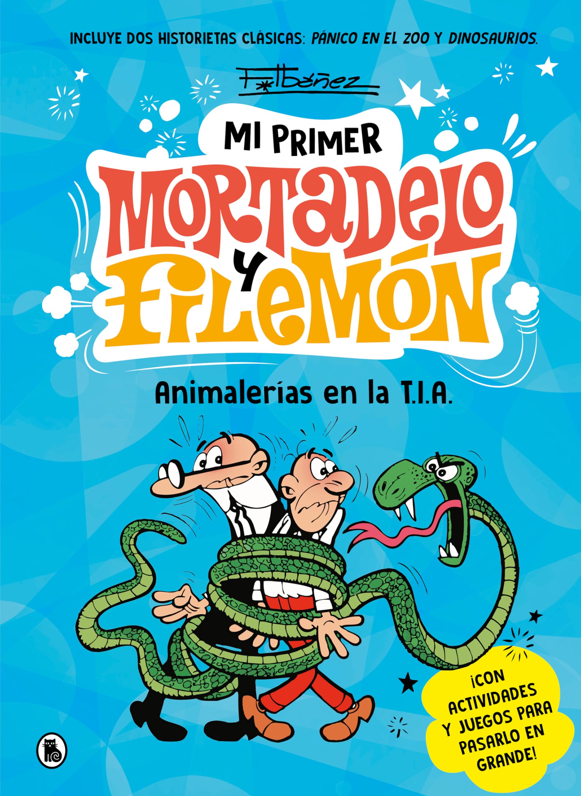 Libro: Mi primer Mortadelo y Filemón - Animalerías en la T.I.A. (Bruguera Clásica)