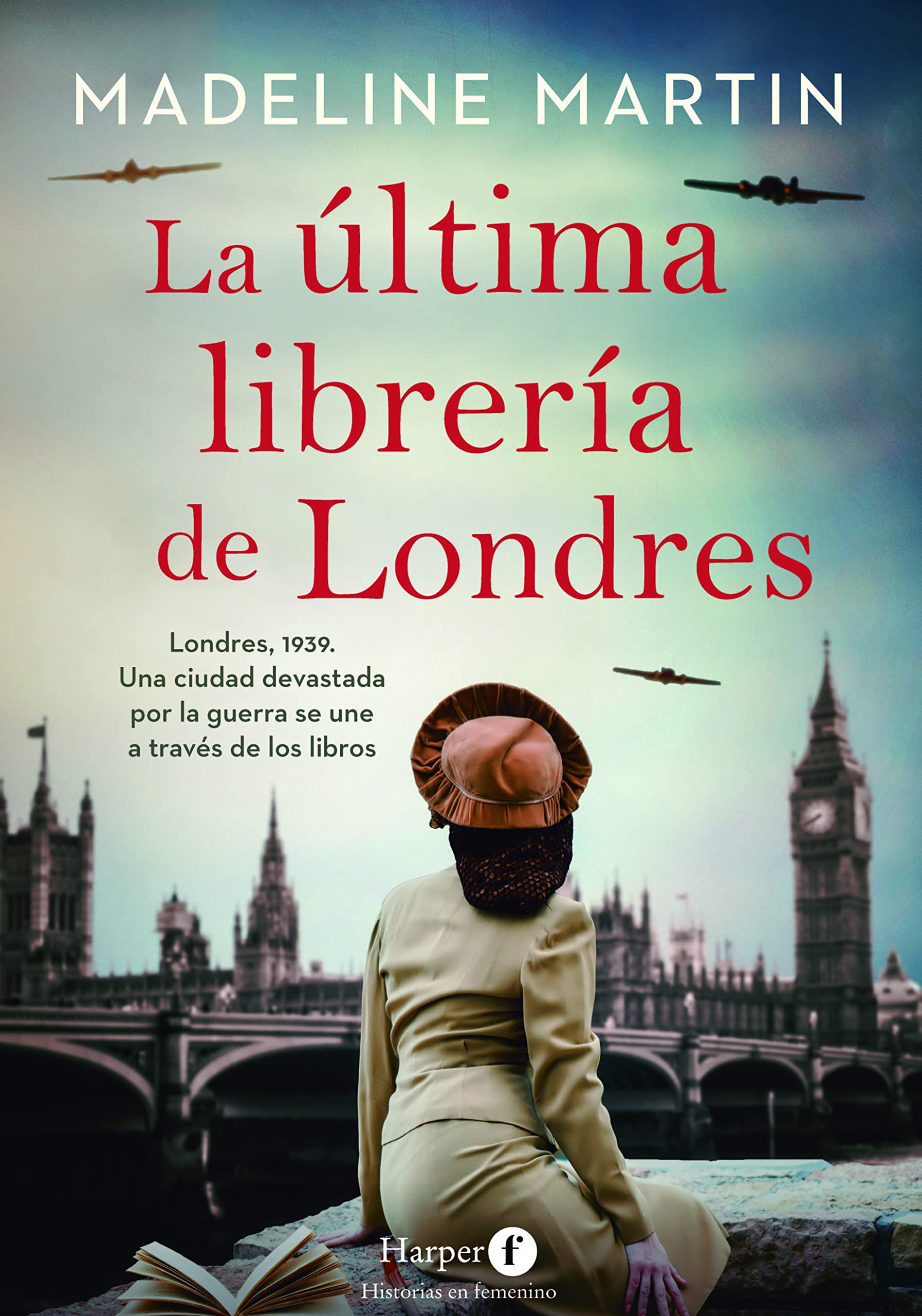Libro: La última librería de Londres (The Last Bookshop in London) (Spanish Edition)