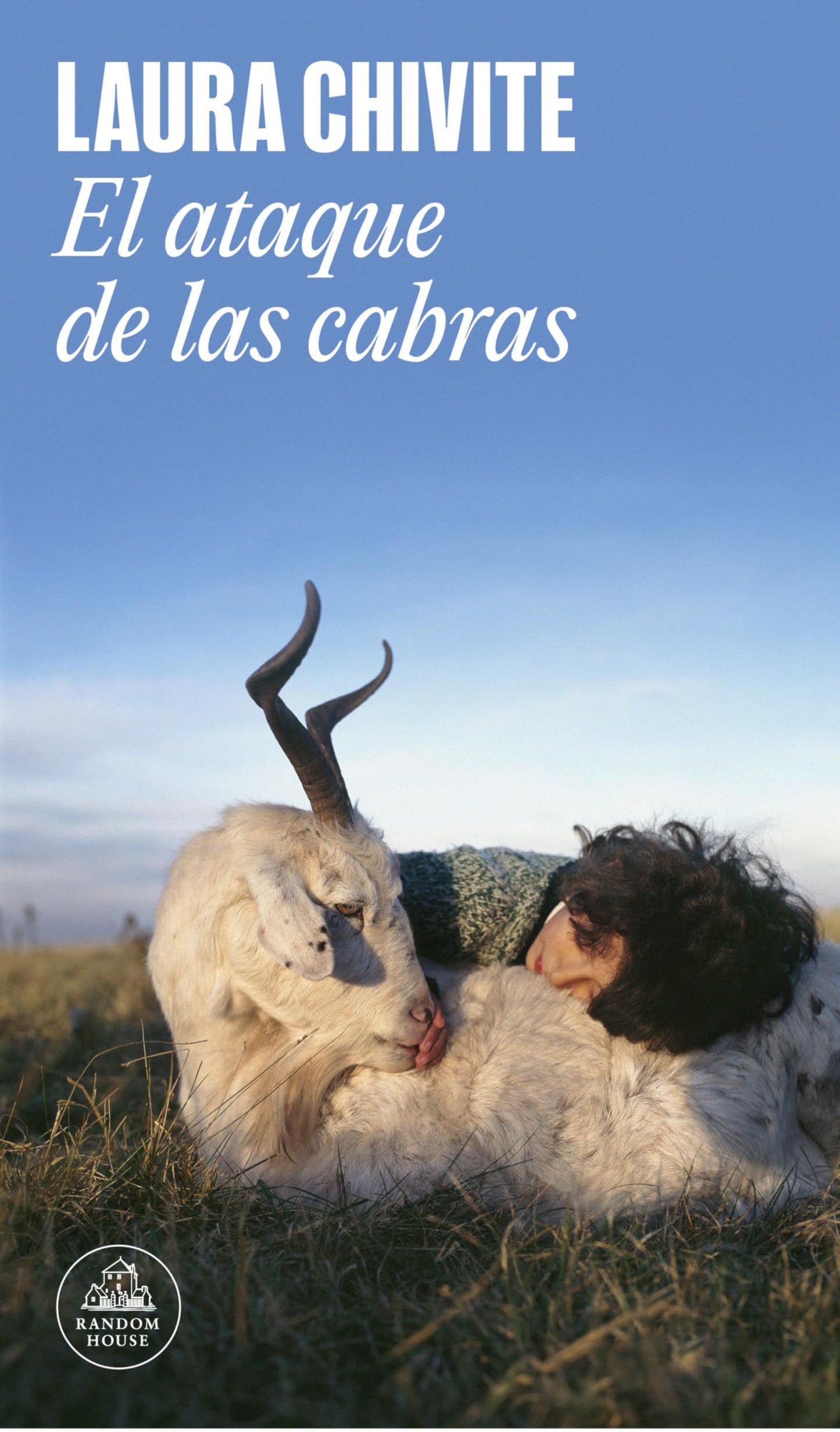 Libro: El ataque de las cabras (Random House)