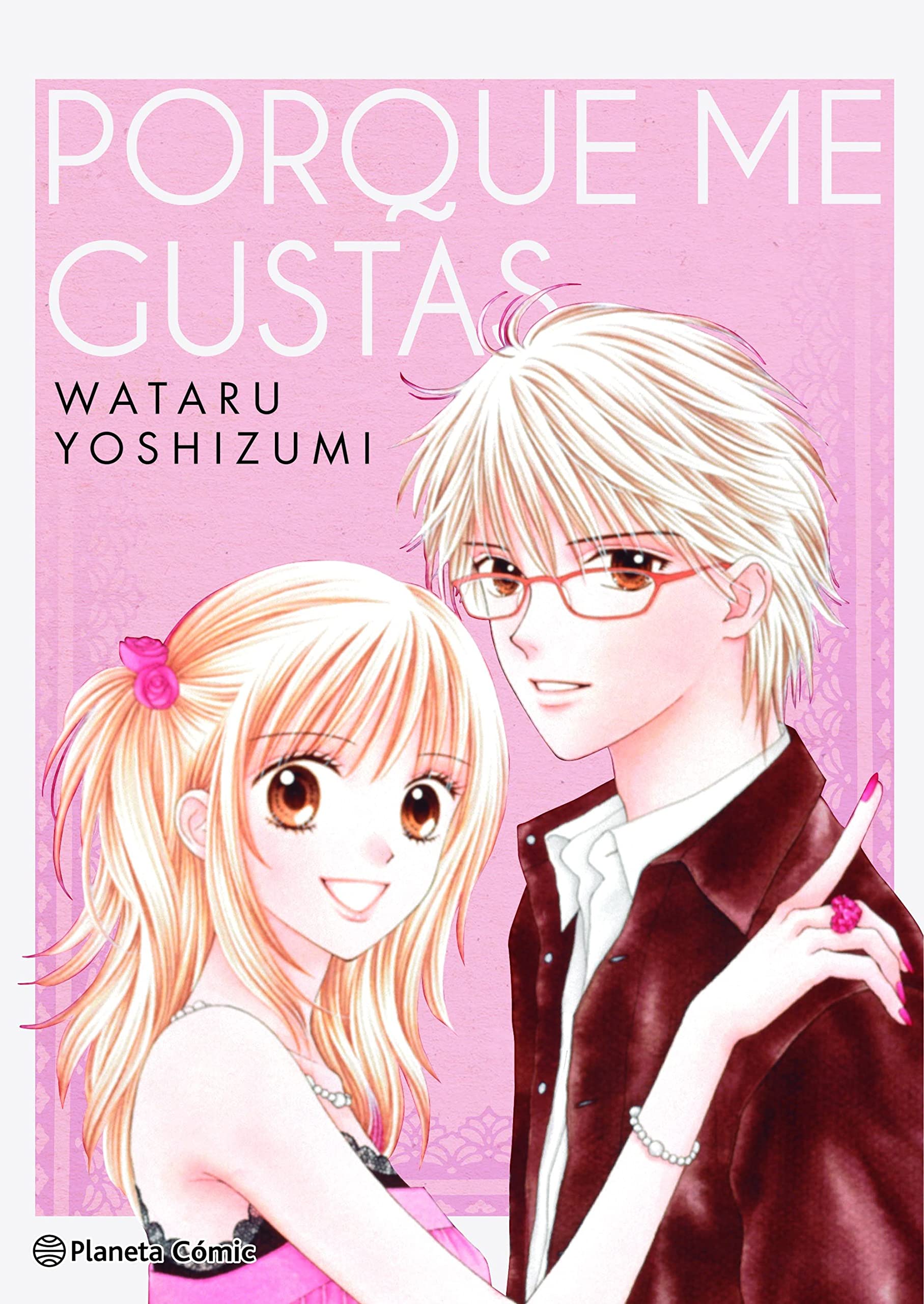 Libro: Porque me gustas
