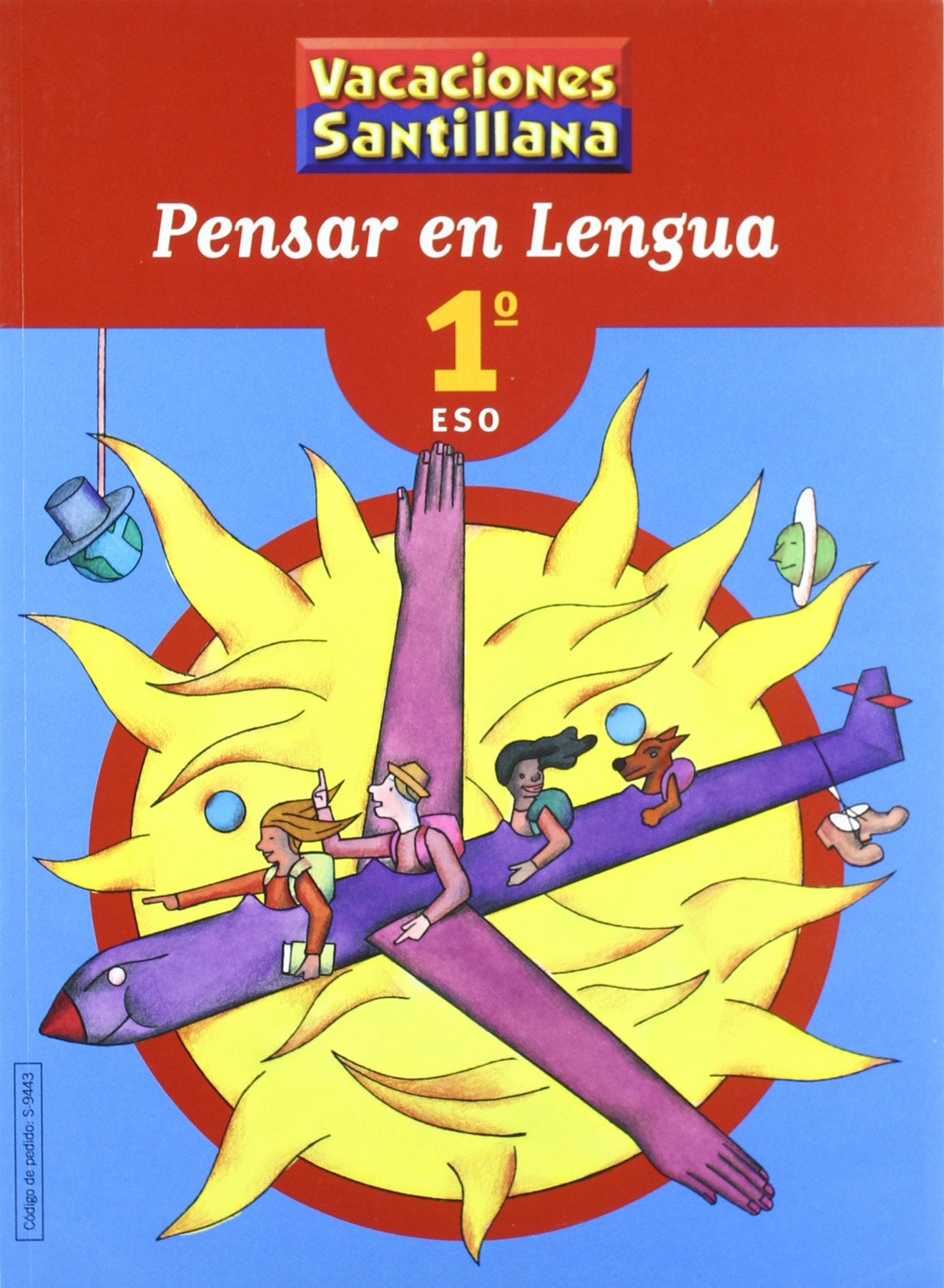 VACACIONES PENSAR EN LENGUA 1 ESO