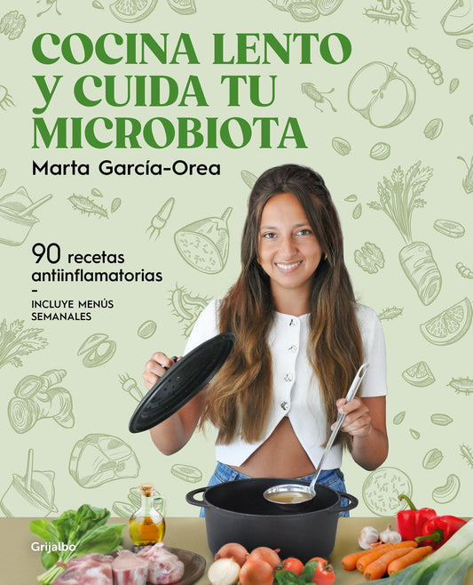 COCINA LENTO Y CUIDA TU MICROBIOTICA (COCINA CASERA)
