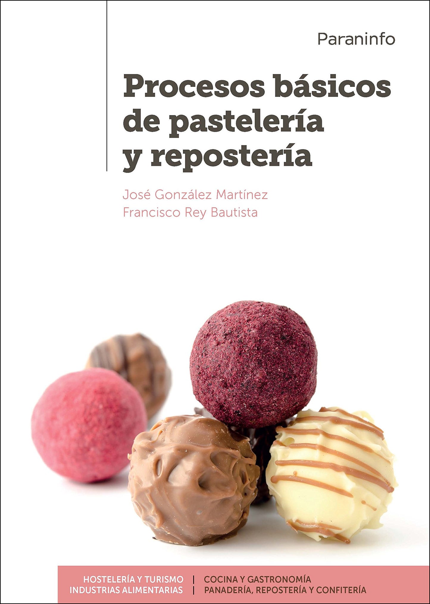 Libro: Procesos básicos de pastelería y repostería