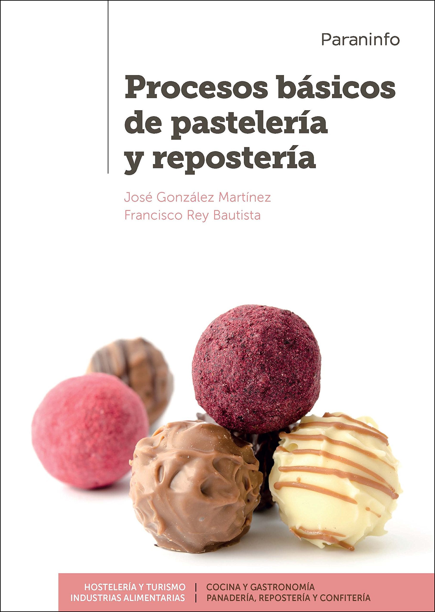 Libro: Procesos básicos de pastelería y repostería