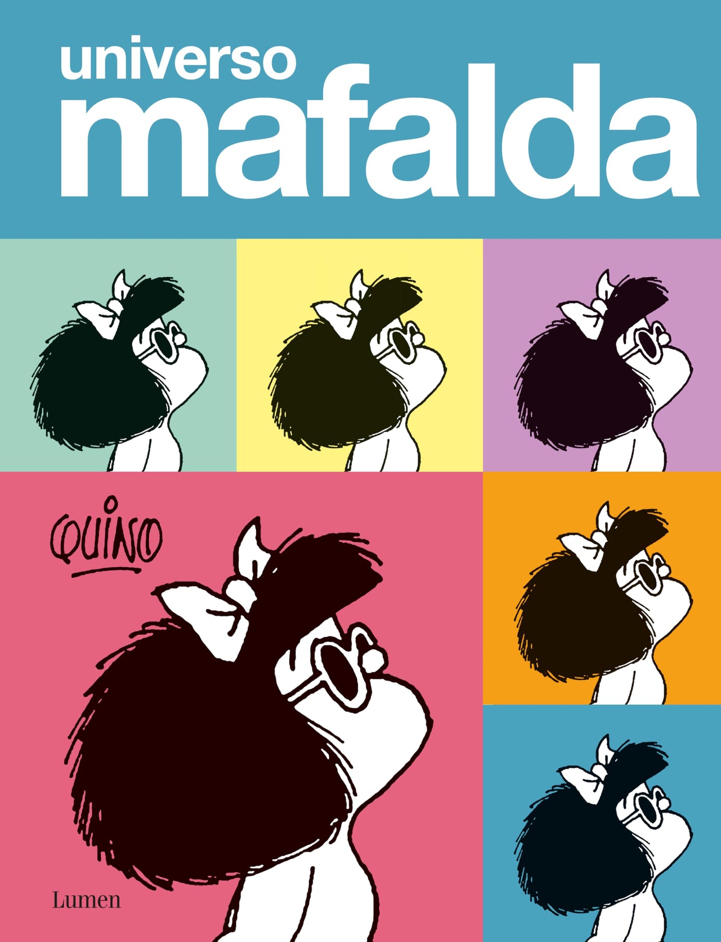 Libro: Universo Mafalda (Lumen Gráfica)