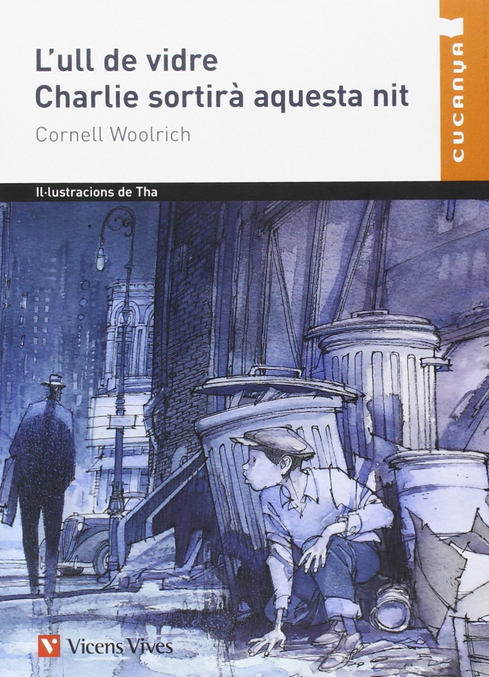 Libro: L'ull De Vidre, Charlie Sortira...n/c (Col·lecció Cucanya) - 9788431653590