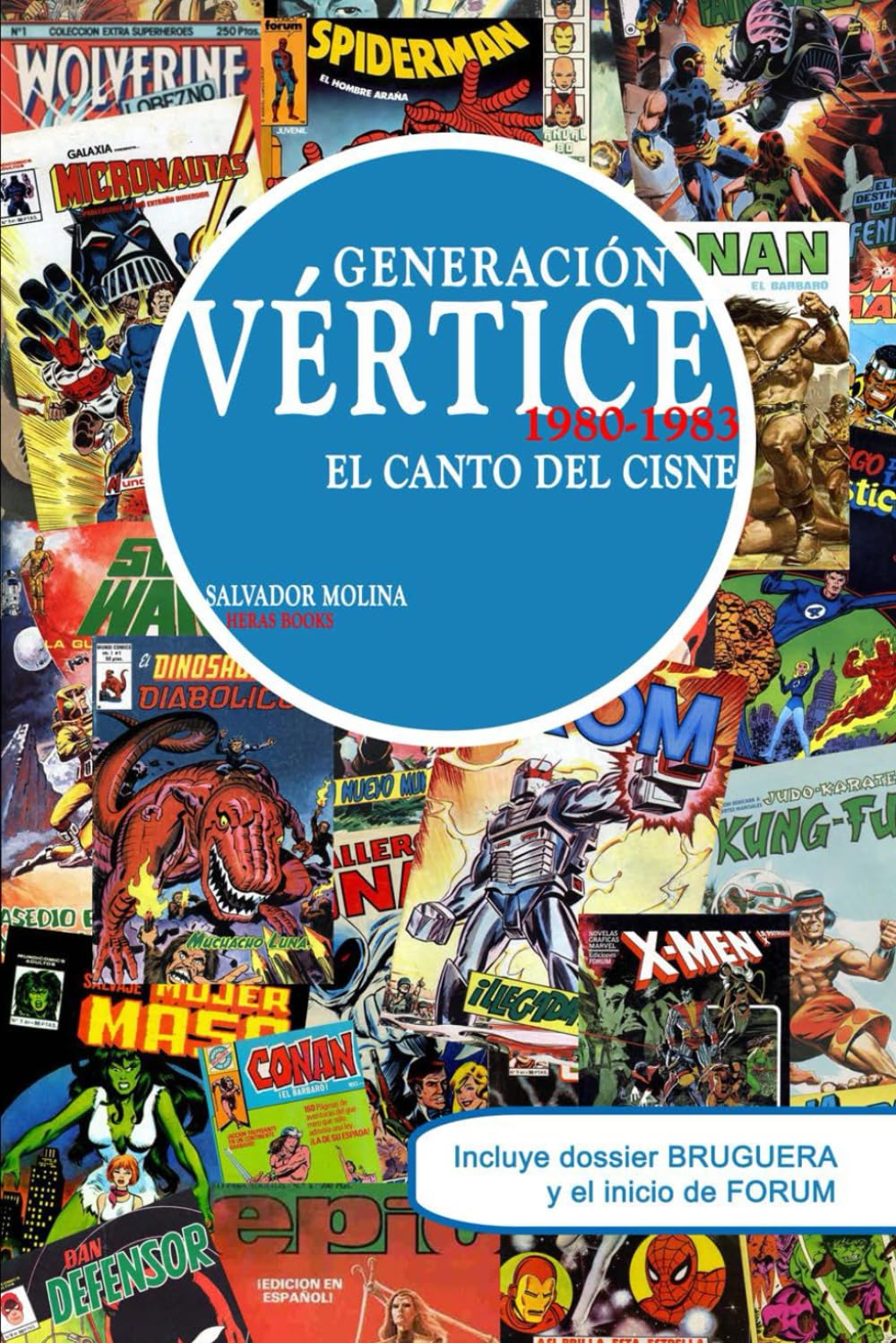 Libro: Generación Vértice. 1980-1983: El canto del cisne