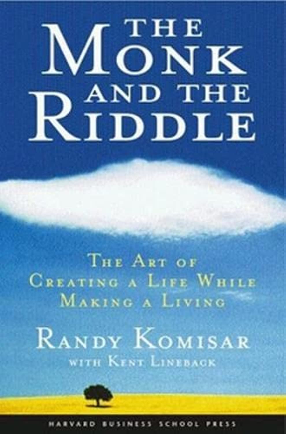 Libro: The Monk and the Riddle: The Art of Creating a Life While Making a Living