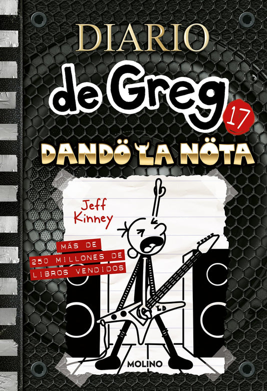 Diario de Greg 17 - Dando la nota (Universo Diario de Greg)