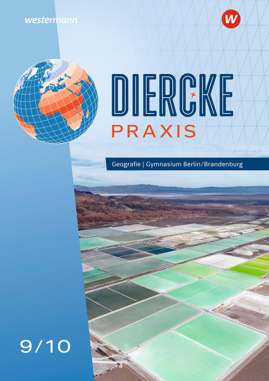 Diercke Praxis SI 9/10. Schulbuch. Für Gymnasien in Berlin und Brandenburg: Arbeits- und Lernbuch - Ausgabe 2024 - Sekundarstufe 1