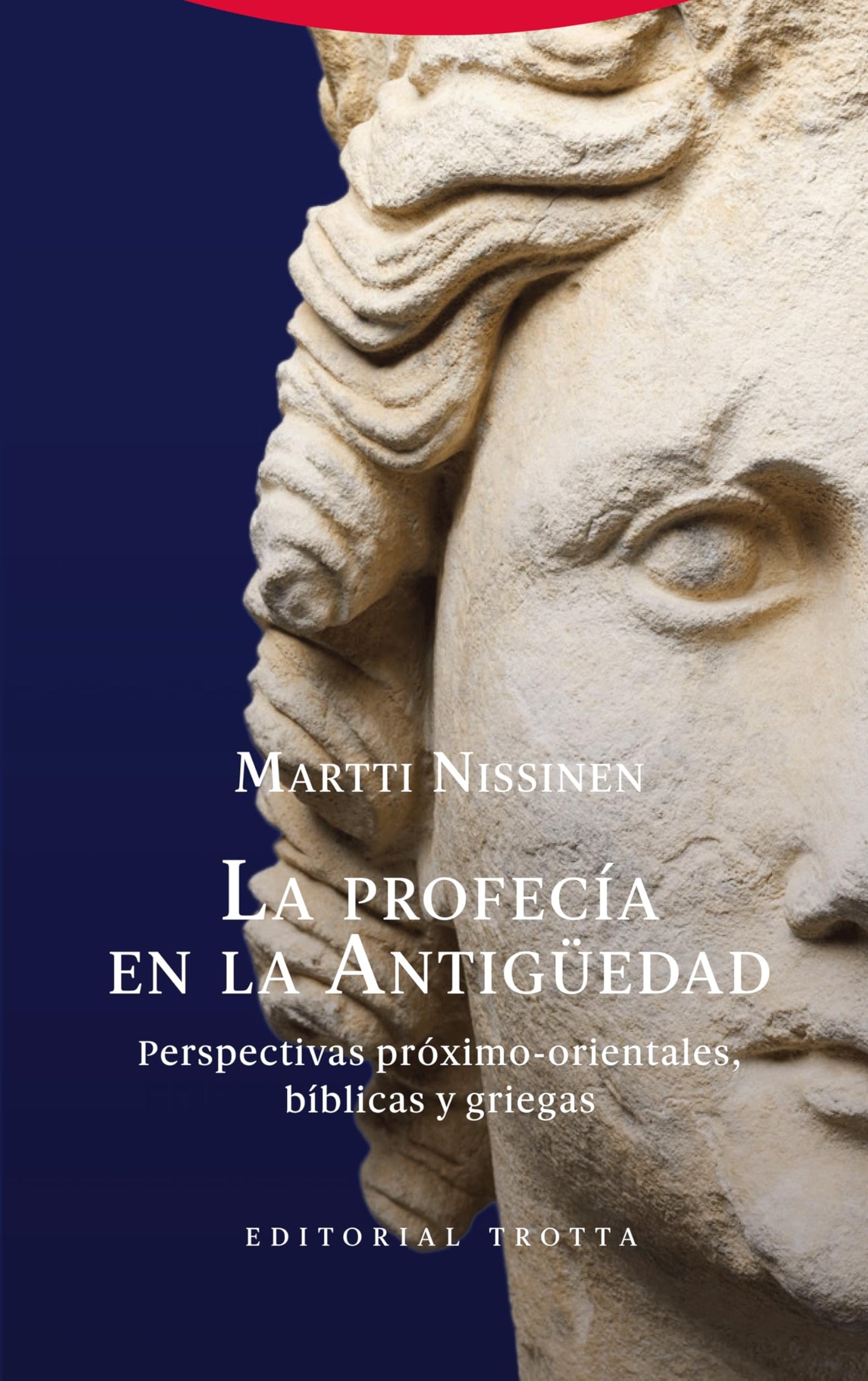 Libro: La profecía en la Antigüedad: Perspectivas próximo-orientales, bíblicas y griegas: 25 (Biblioteca de Ciencias Bíblicas y Orientales)