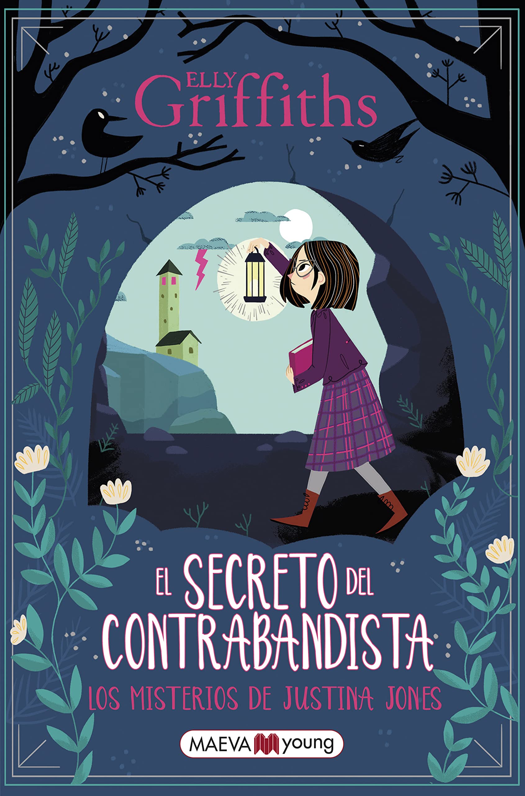 Libro: Los misterios de Justina Jones 2: El secreto del contrabandista: El secreto del contrabandista (Narrativa infantil y juvenil)