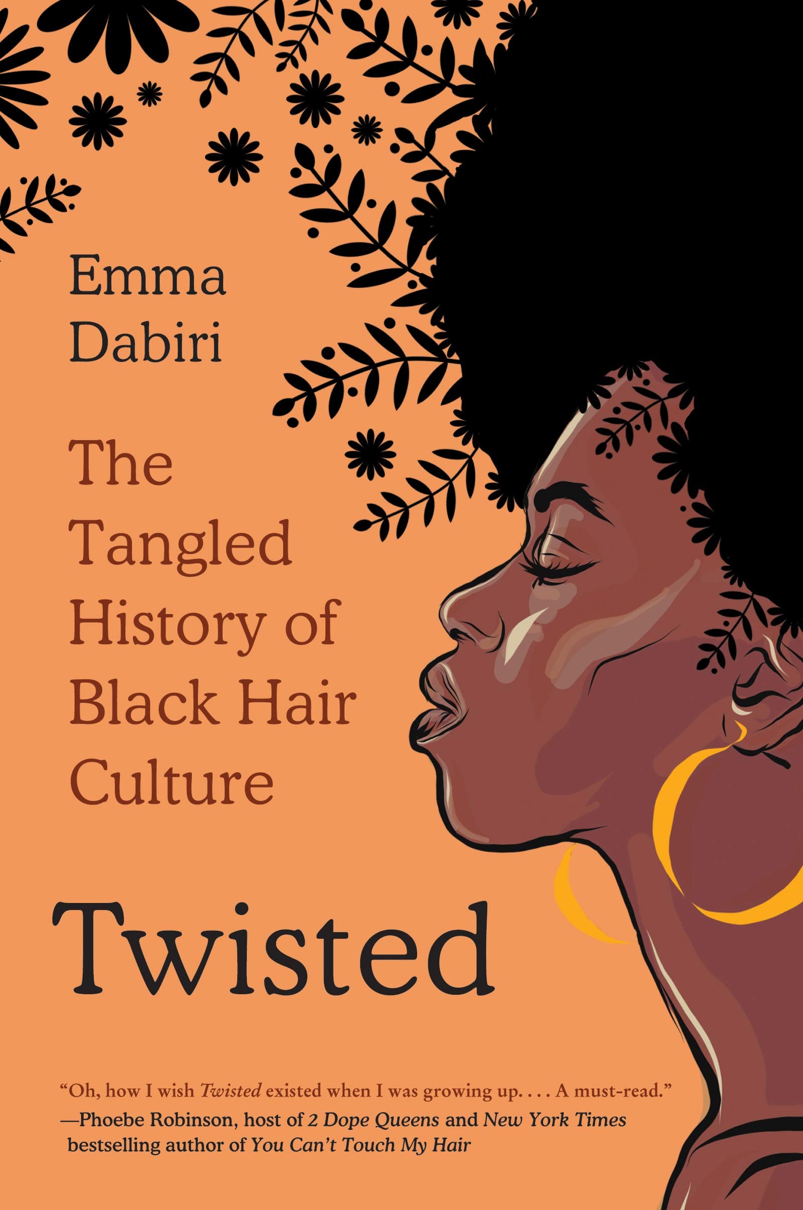 Libro: Twisted: The Tangled History of Black Hair Culture – A Kirkus Best Book Investigation of Racism, Identity, and Self-Love
